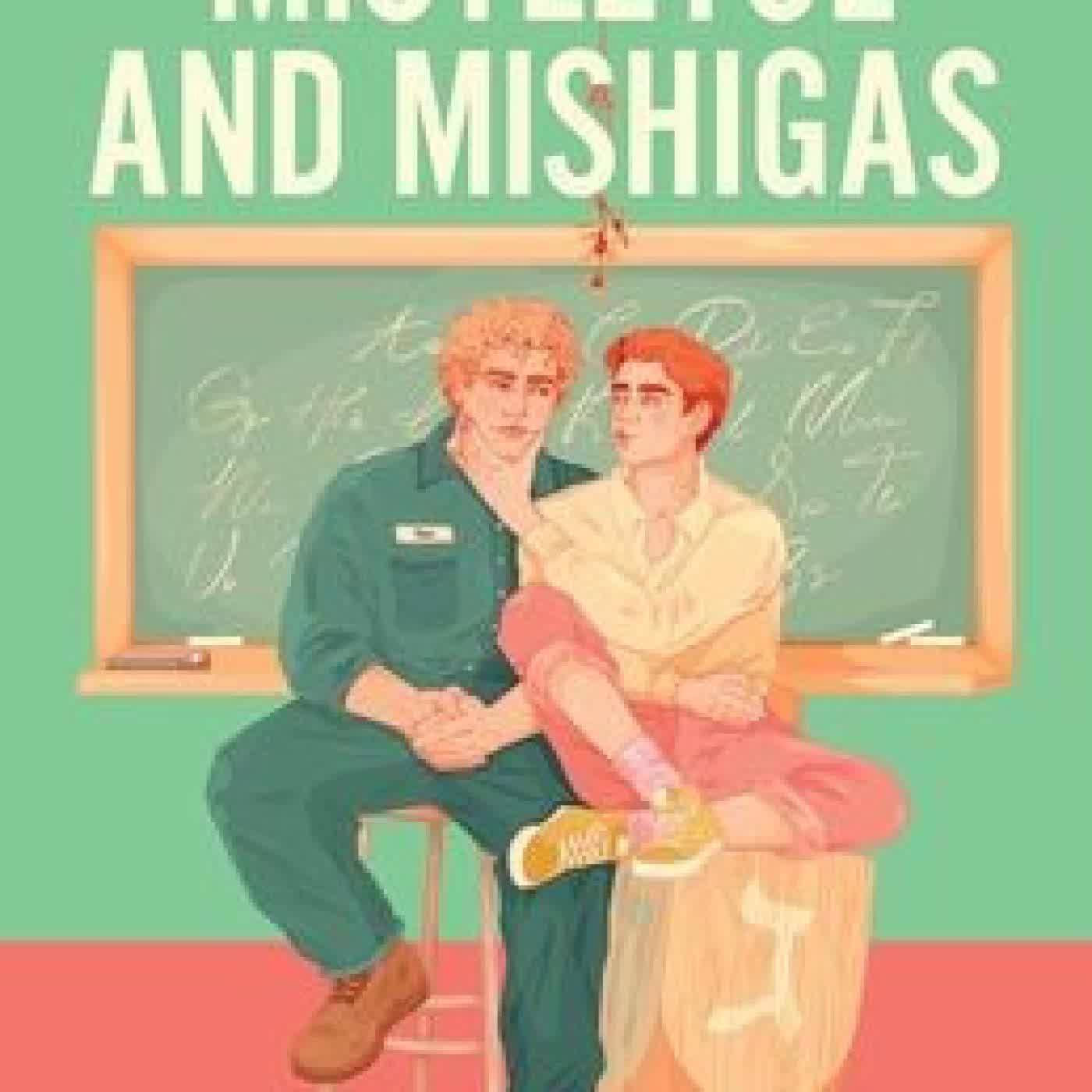 Read online: Mistletoe and Mishigas by M. A, Wardell