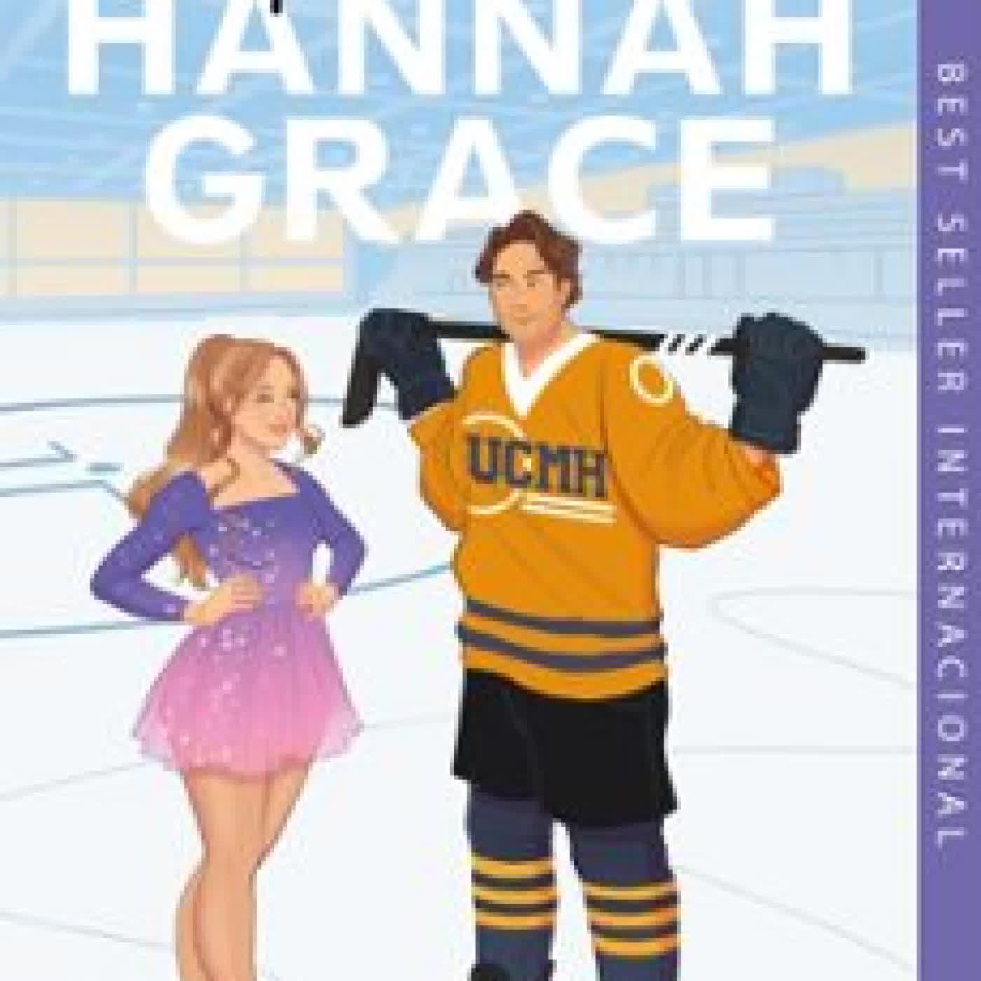 ROMPER EL HIELO (MAPLE HILLS 1) Hannah Grace