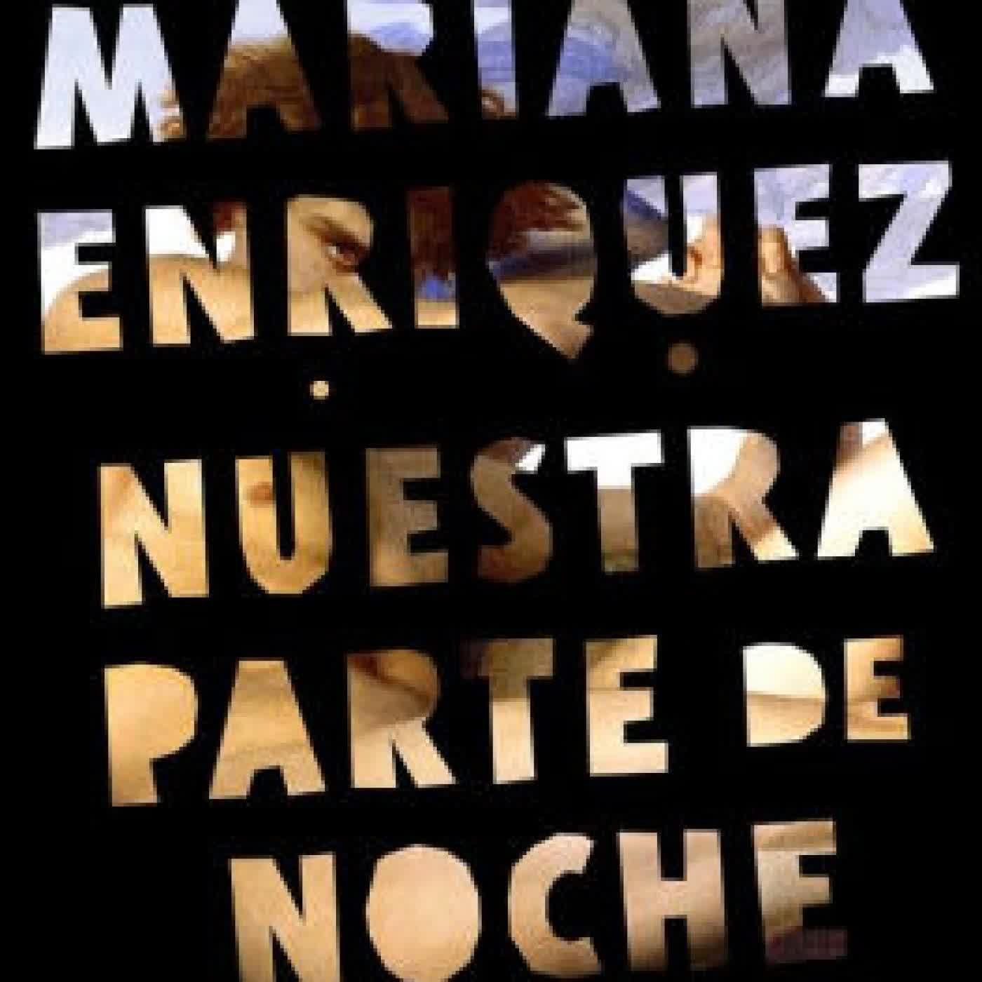 Nuestra parte de noche by Mariana Enriquez on Iphone New Format