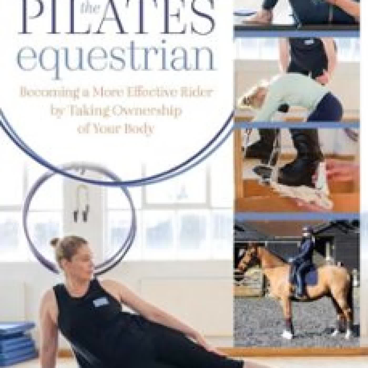 THE PILATES EQUESTRIAN JULIE DRIVER