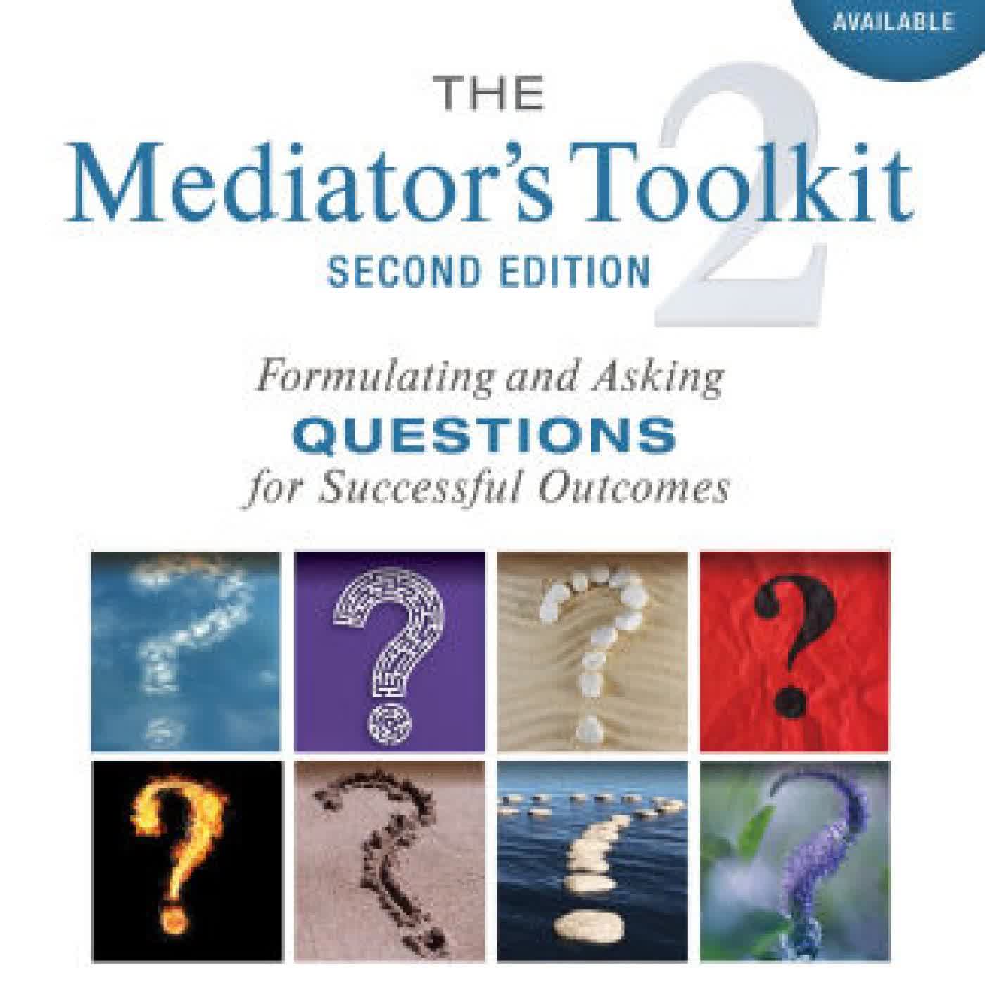 The Mediator's Toolkit, Second Edition: Formulating and Asking Questions for Successful Outcomes by Gerry O'Sullivan on Iphone New Format