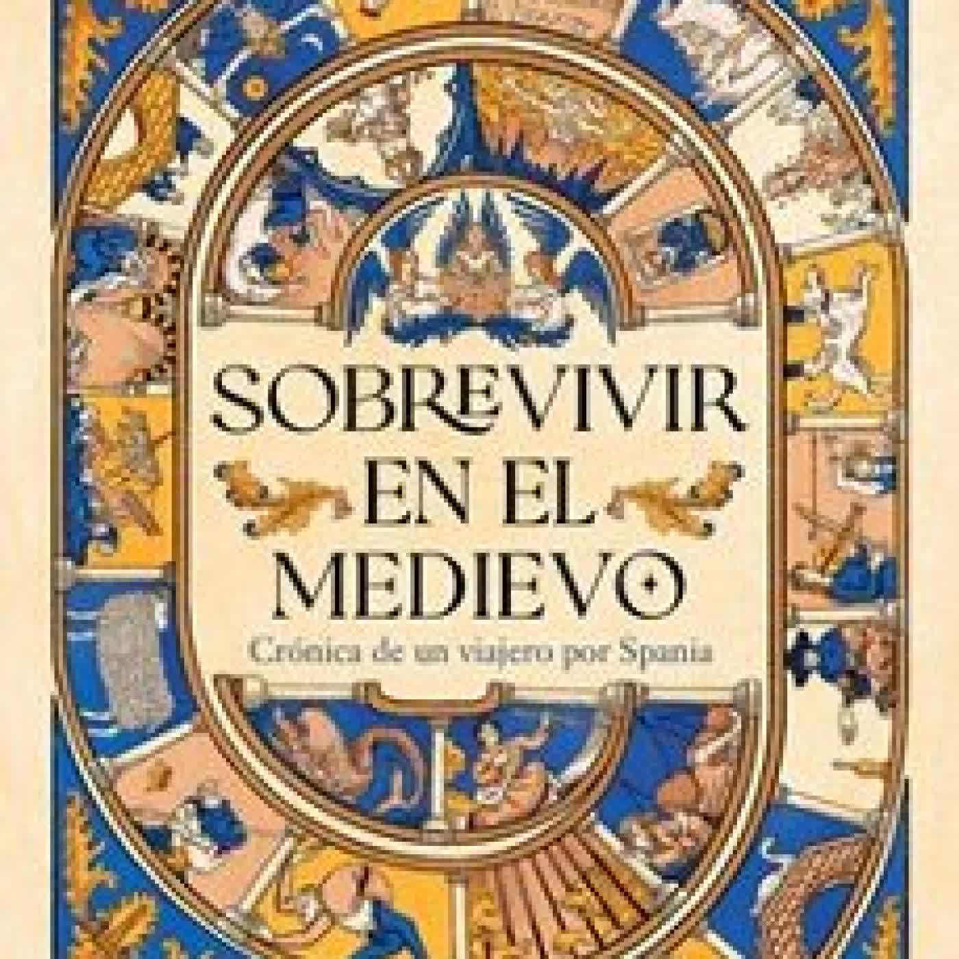SOBREVIVIR EN EL MEDIEVO Mikel Herrán