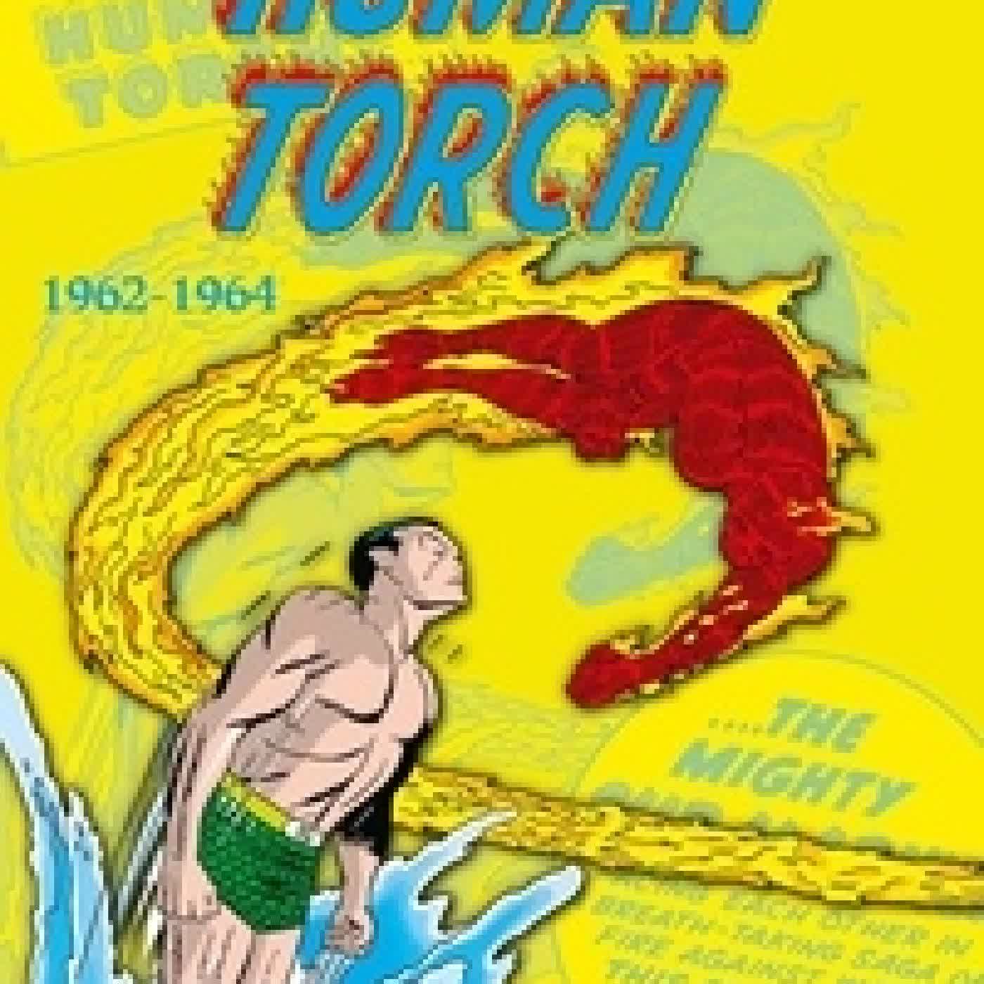Lire en ligne : The Human Torch Intégrale1962-1964