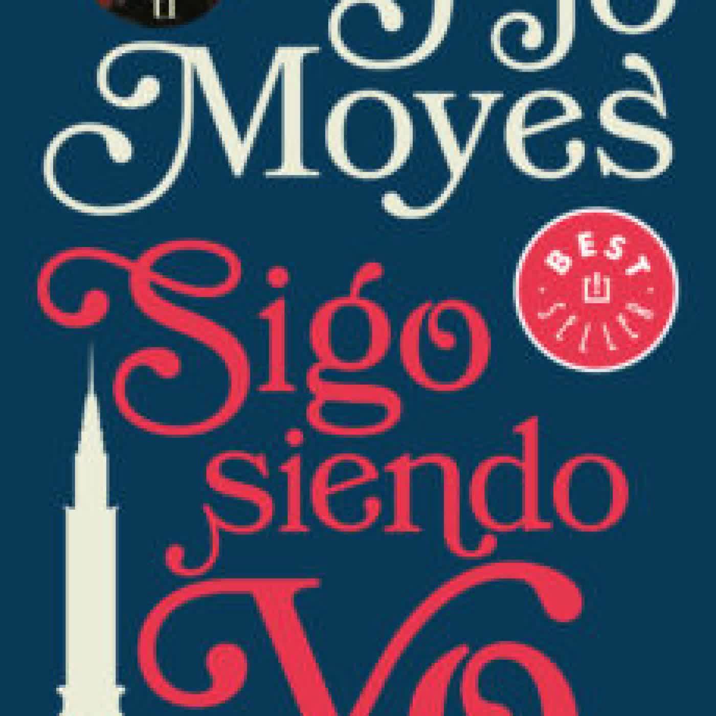 SIGO SIENDO YO JOJO MOYES