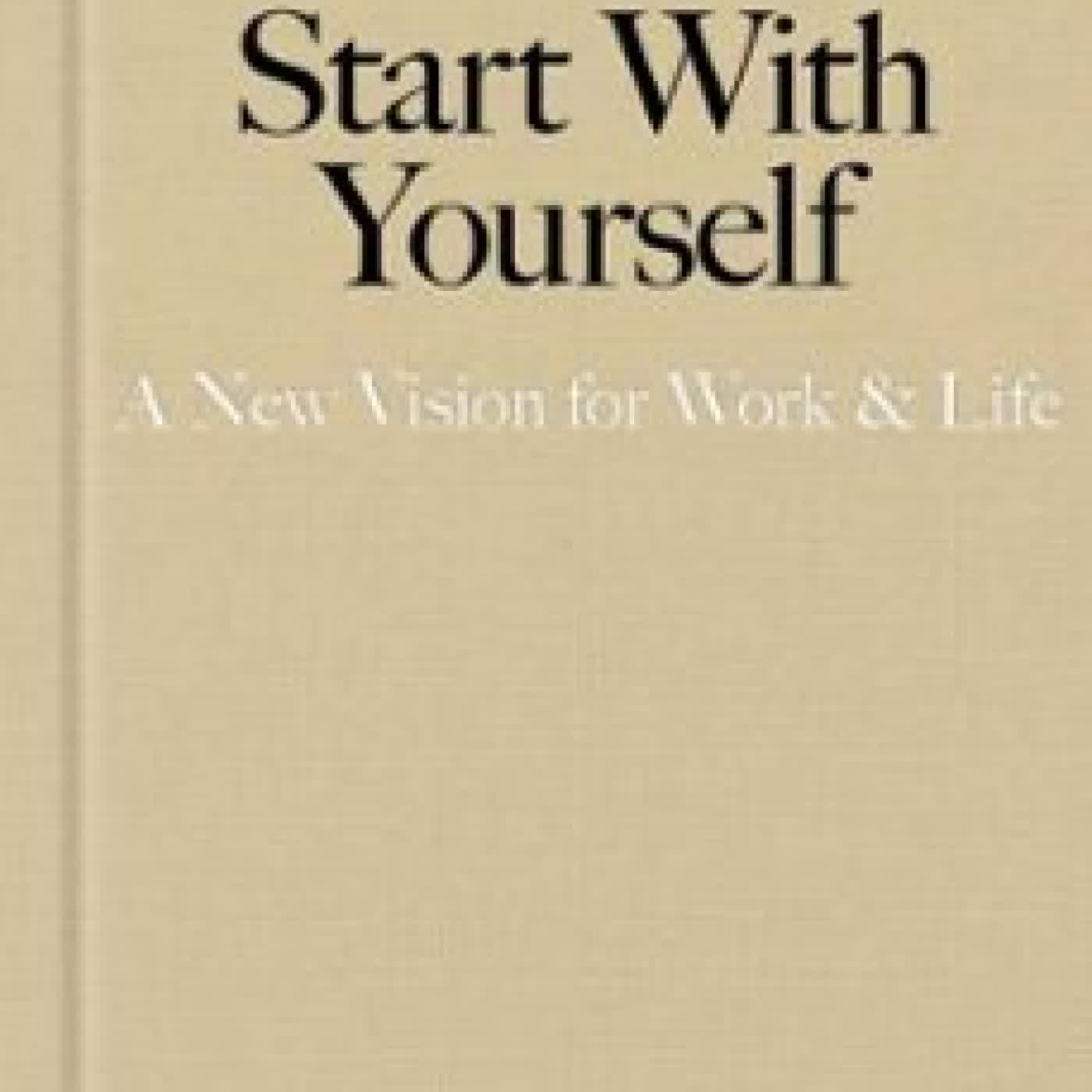 START WITH YOURSELF EMMA GREDE