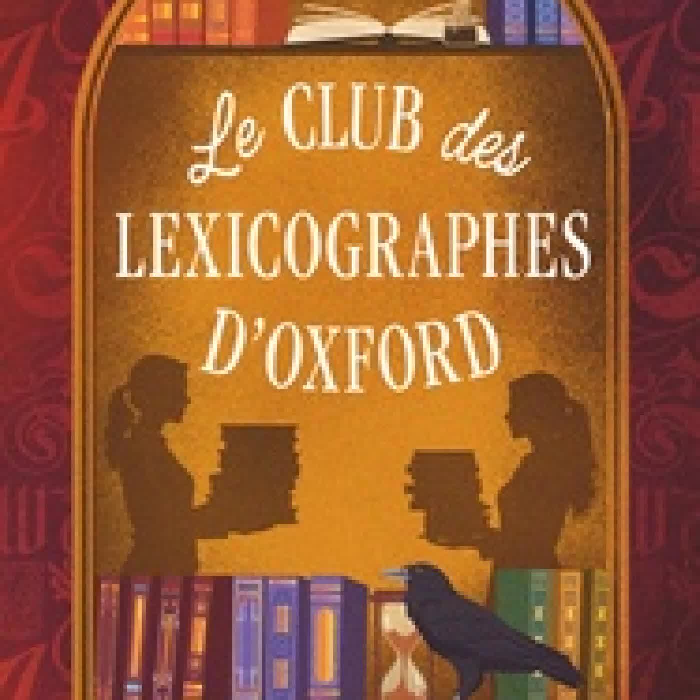 Lire en ligne : Le club des lexicographes d'Oxford