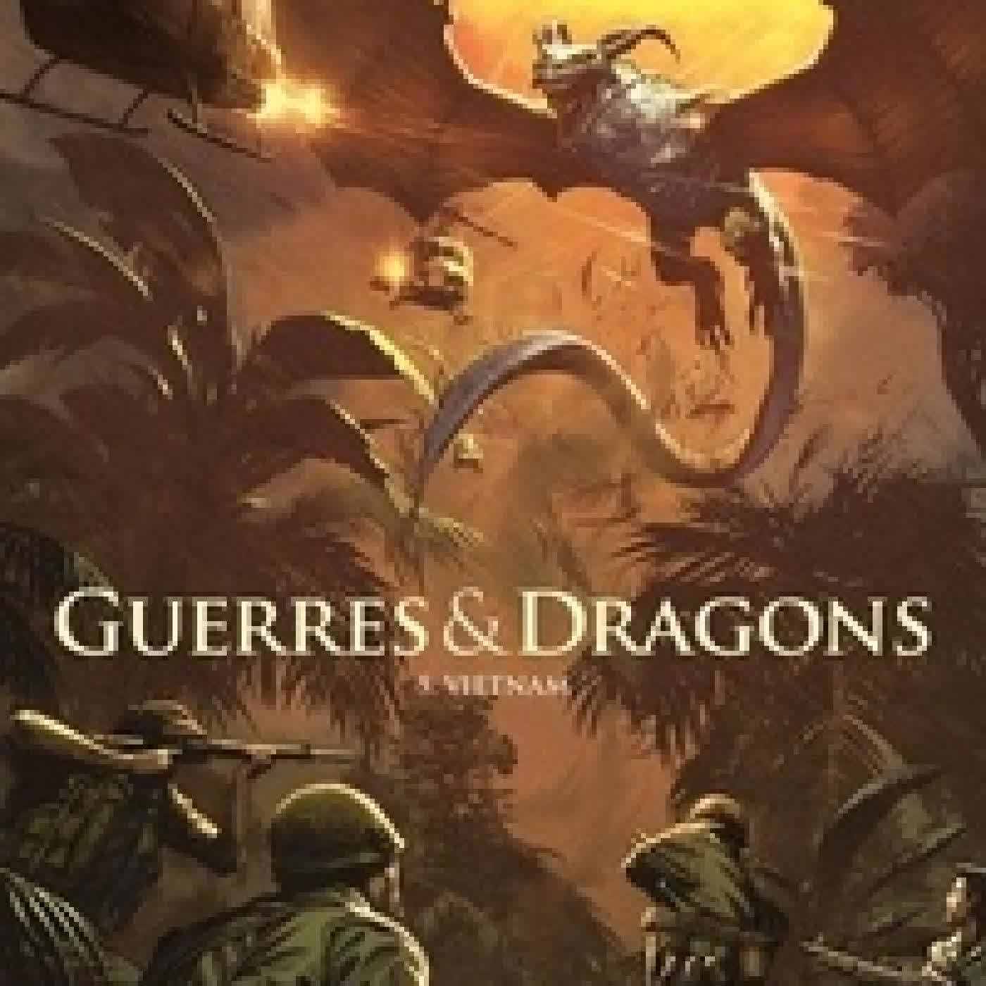 Télécharger Pdf Guerres et Dragons Tome 5Vietnam