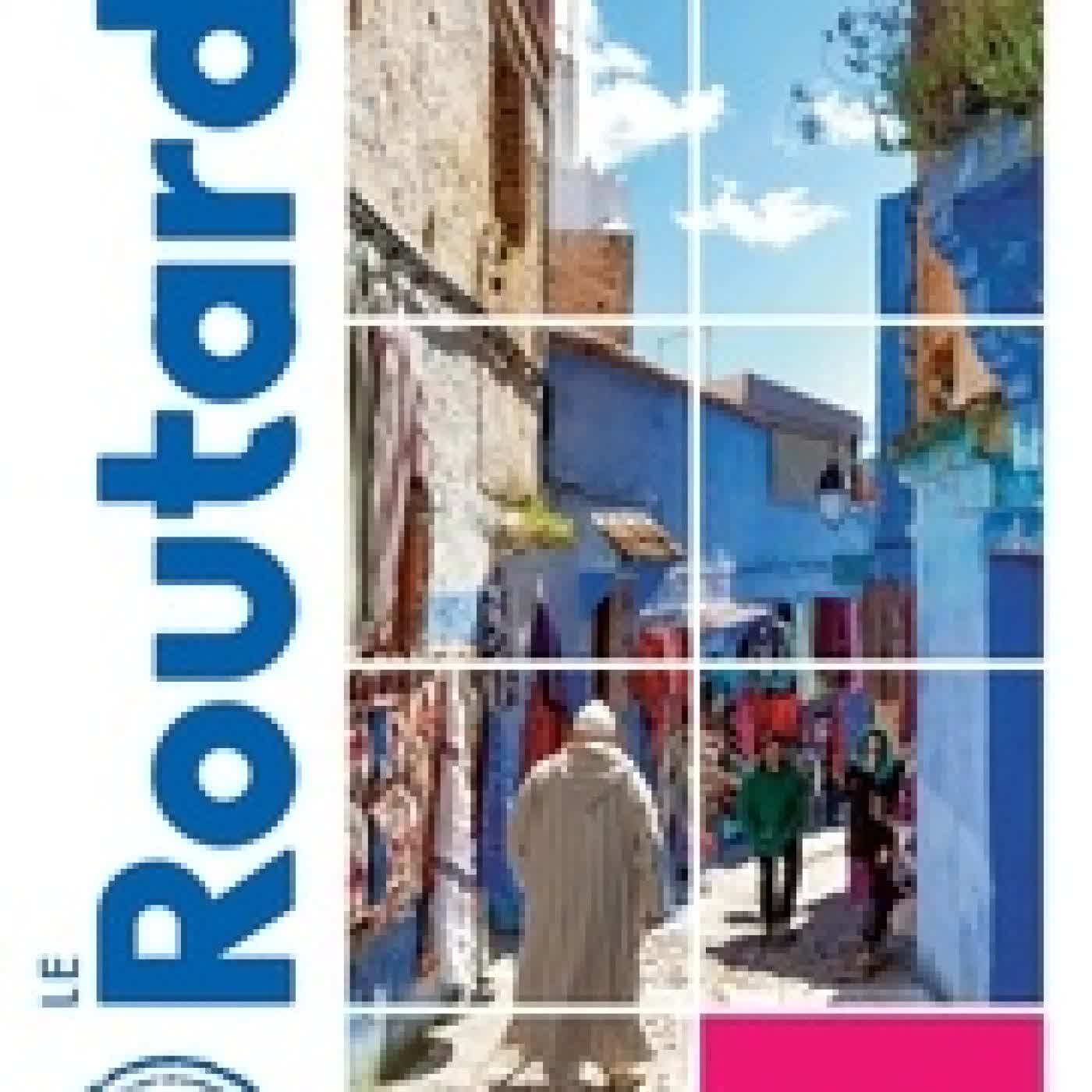 Télécharger Pdf Guide du Routard Maroc 2021