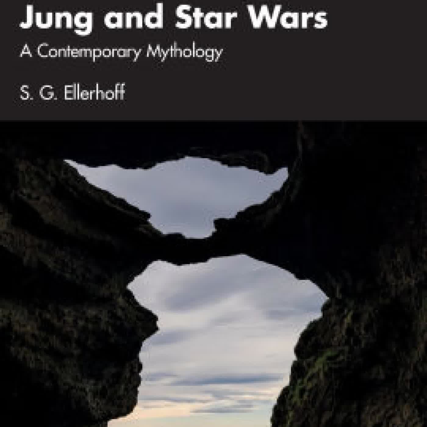 Read online: Jung and Star Wars: A Contemporary Mythology by S.G. Ellerhoff
