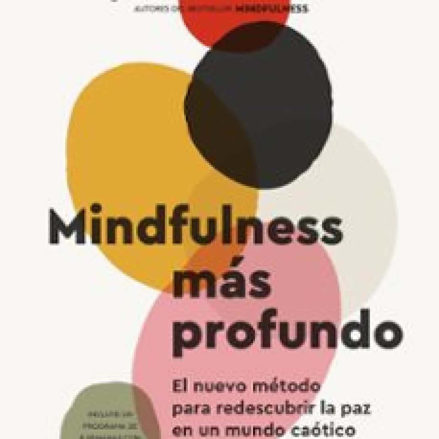 MINDFULNESS MÁS PROFUNDO Mark Williams
