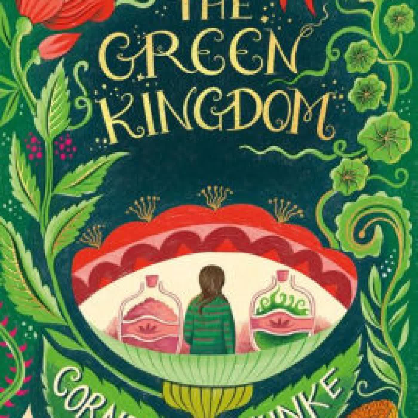 The Green Kingdom by Cornelia Funke, Tammi Hartung, Melissa Castrillon on Iphone New Format