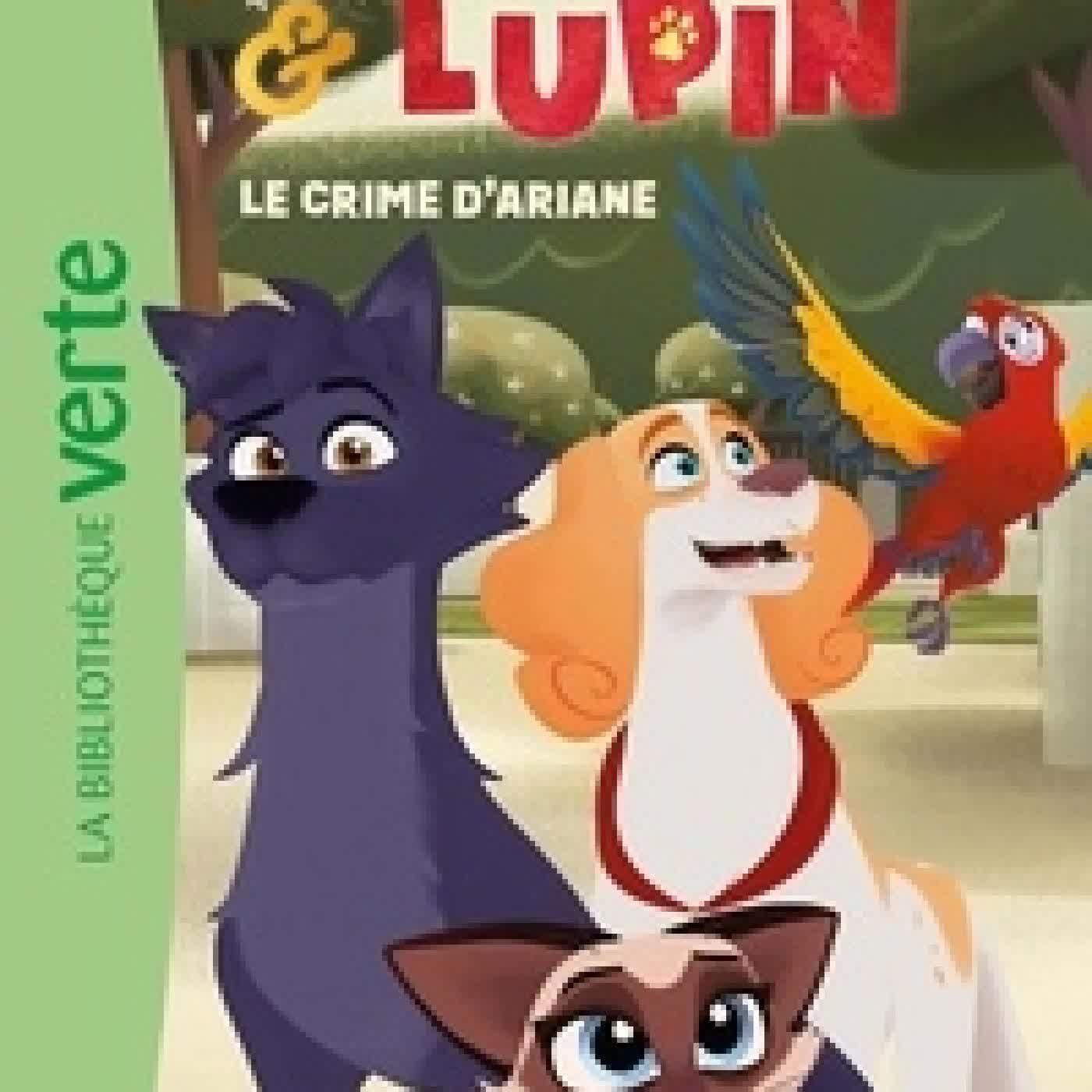 Télécharger Pdf Belfort & Lupin Tome 2Le crime d'Ariane