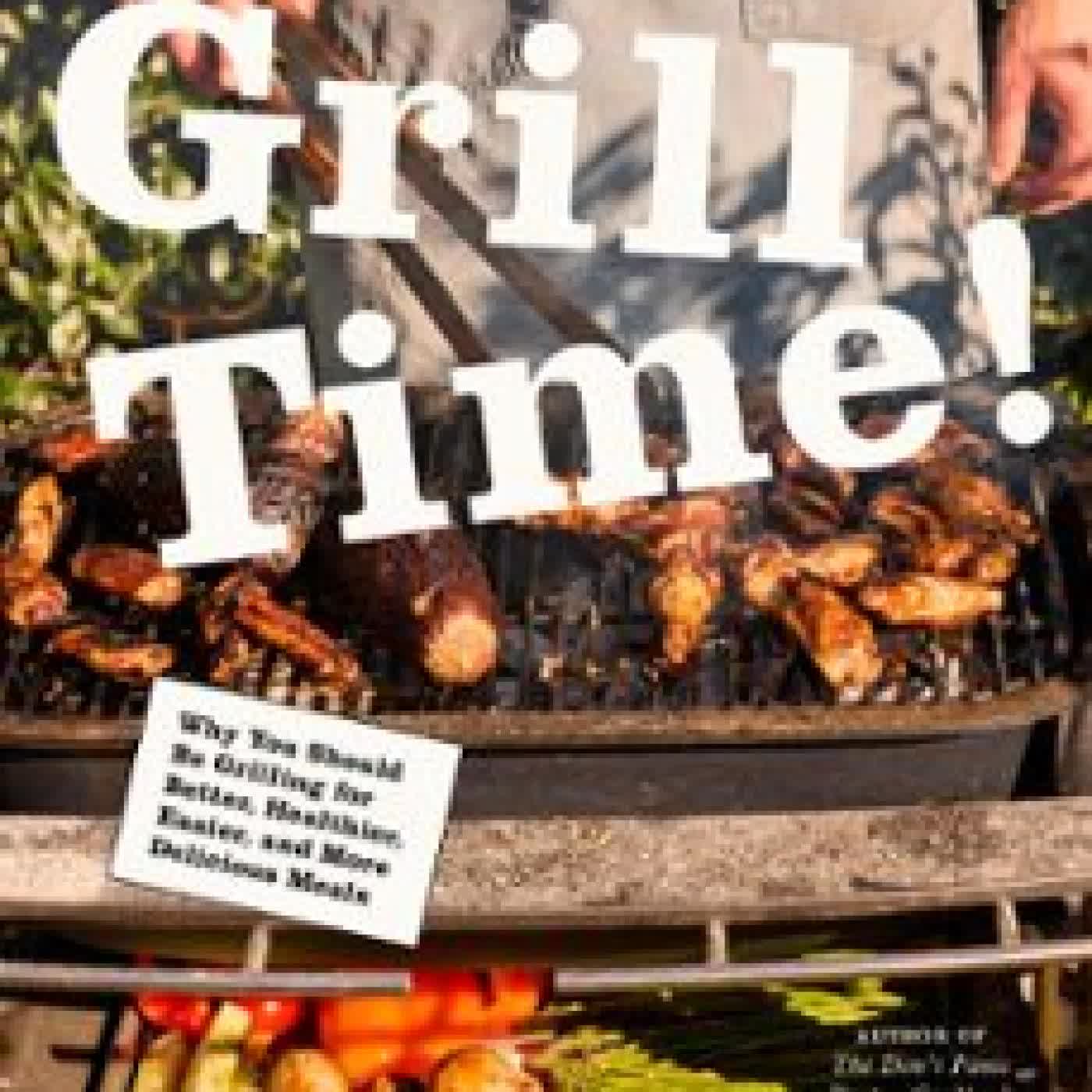 GRILL TIME! NOAH GALUTEN