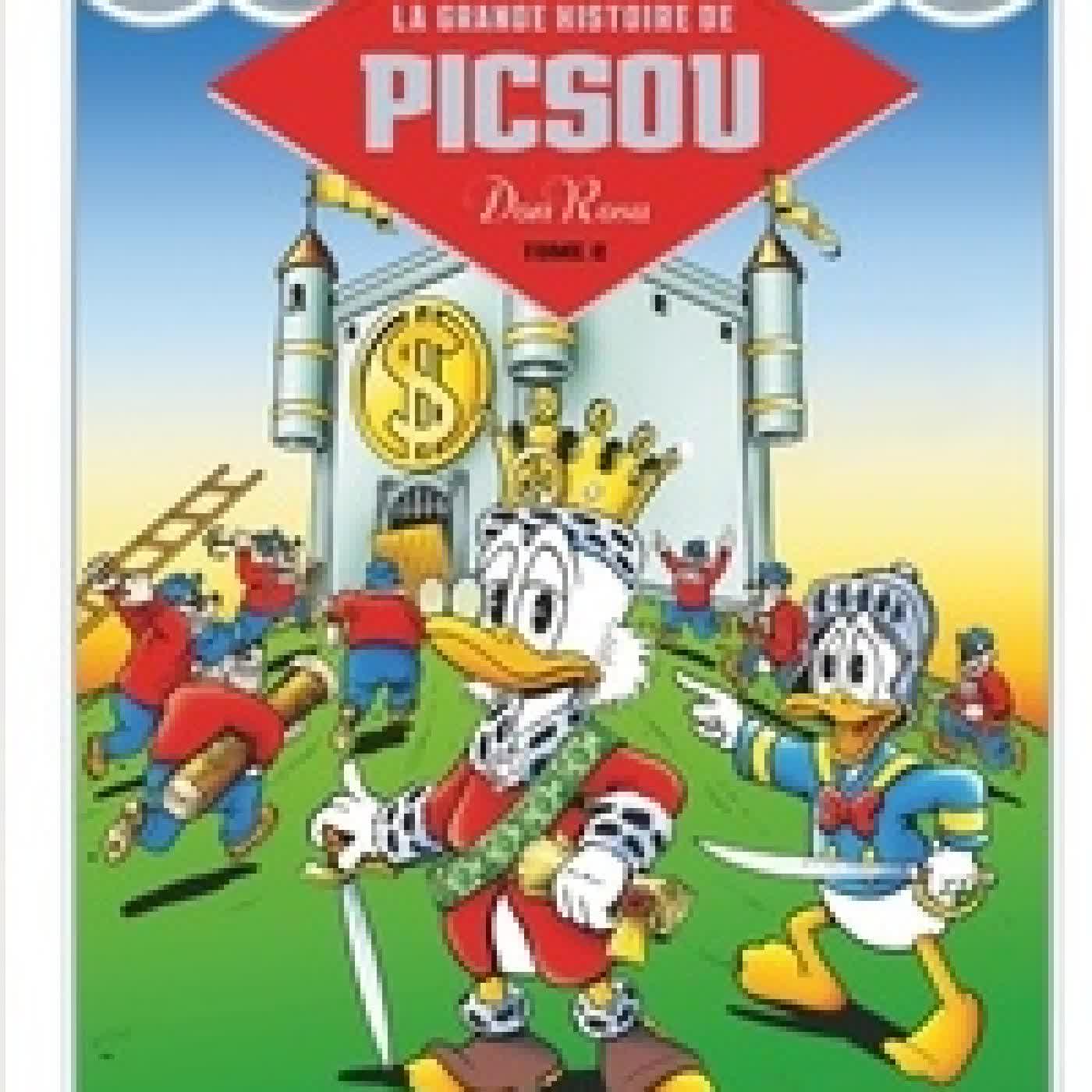 Télécharger Pdf La grande histoire de Picsou Tome 2