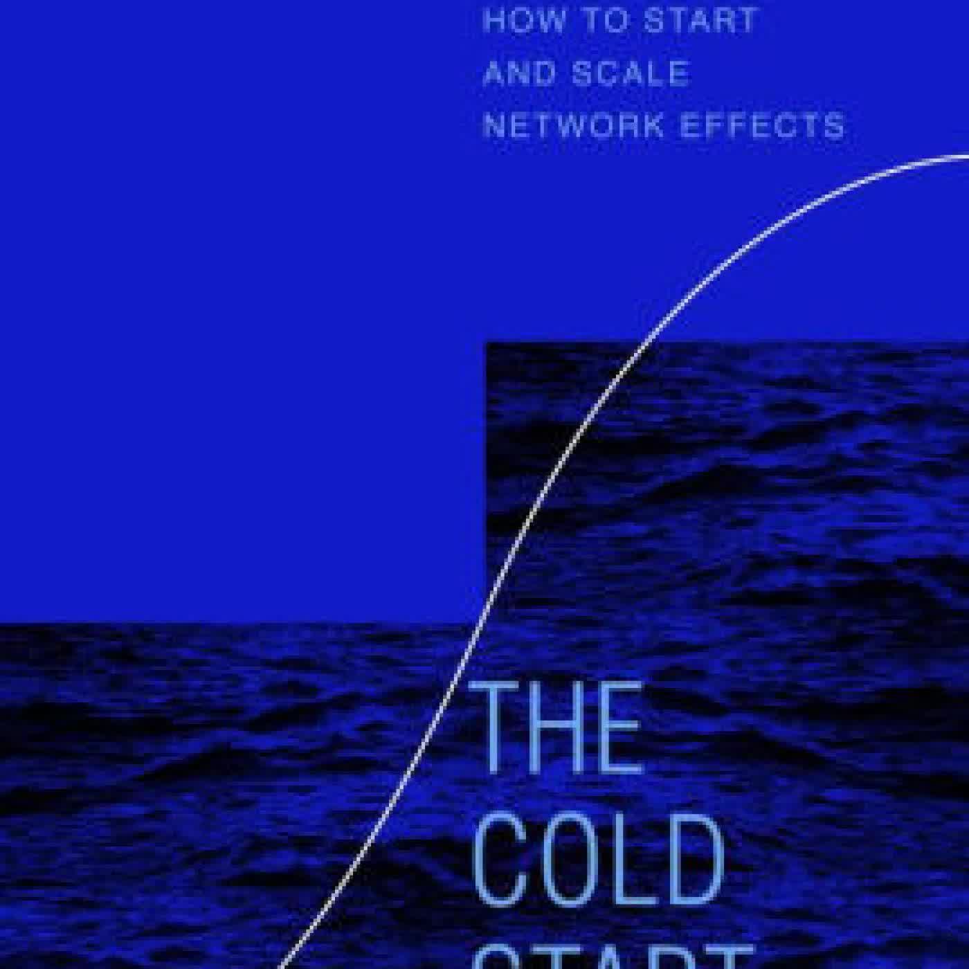 The Cold Start Problem: How to Start and Scale Network Effects by on Iphone New Format