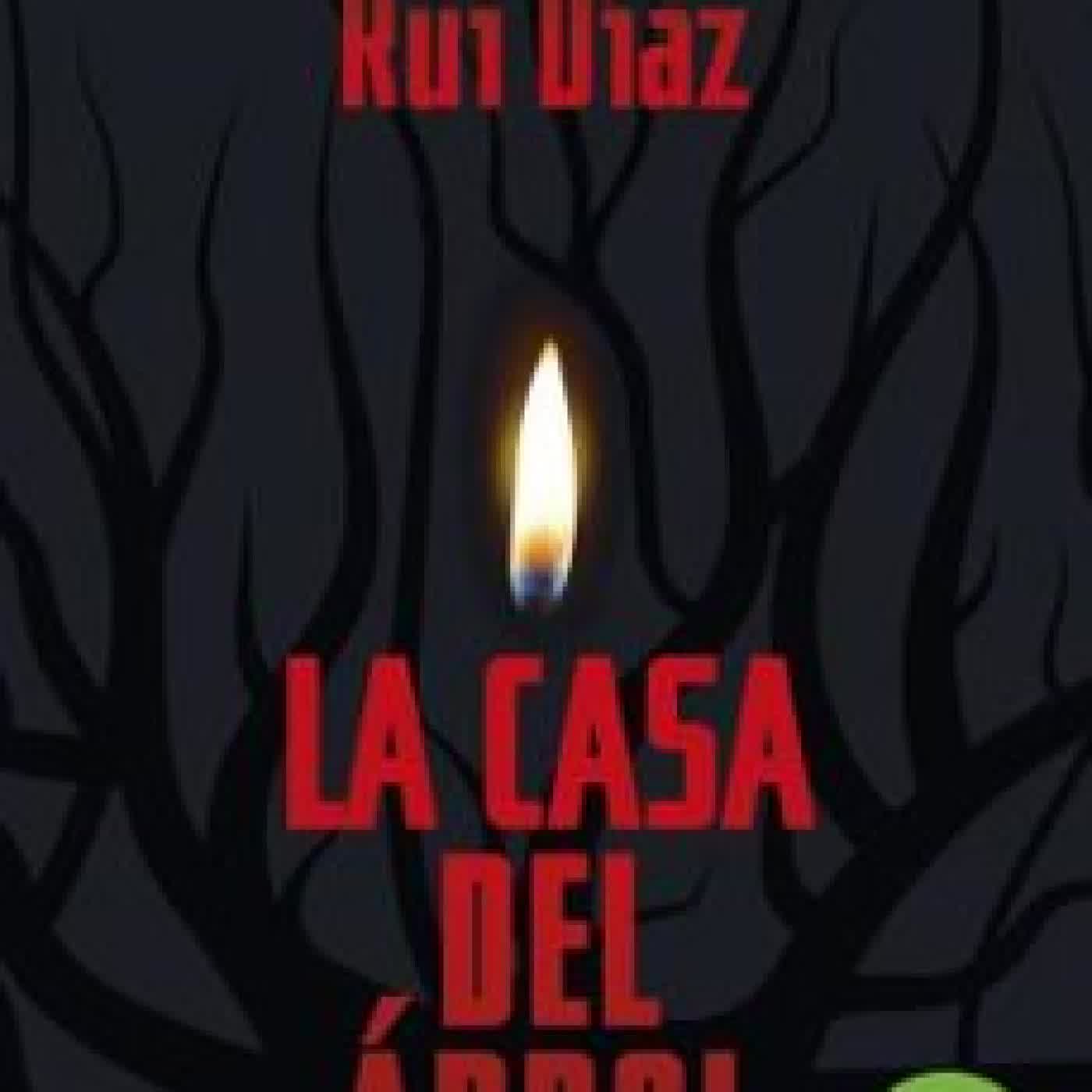 LA CASA DEL ÁRBOL (XXIV PREMIO ALANDAR DE NARRATIVA JUVENIL) Rui Díaz