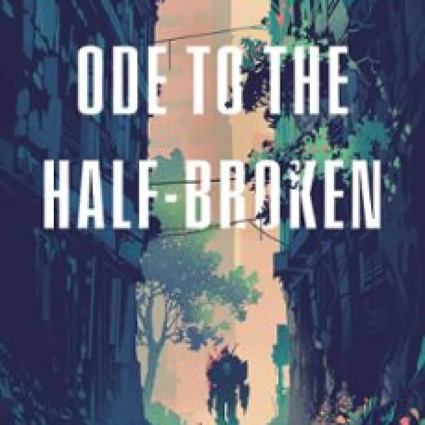 ODE TO THE HALF-BROKEN SUZANNE PALMER