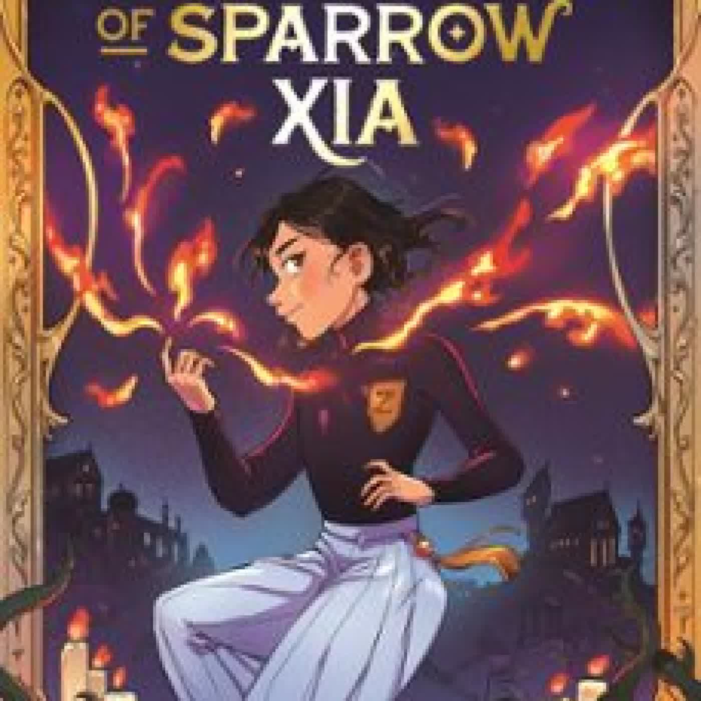 THE MISSING MAGIC OF SPARROW XIA LEIA HAM
