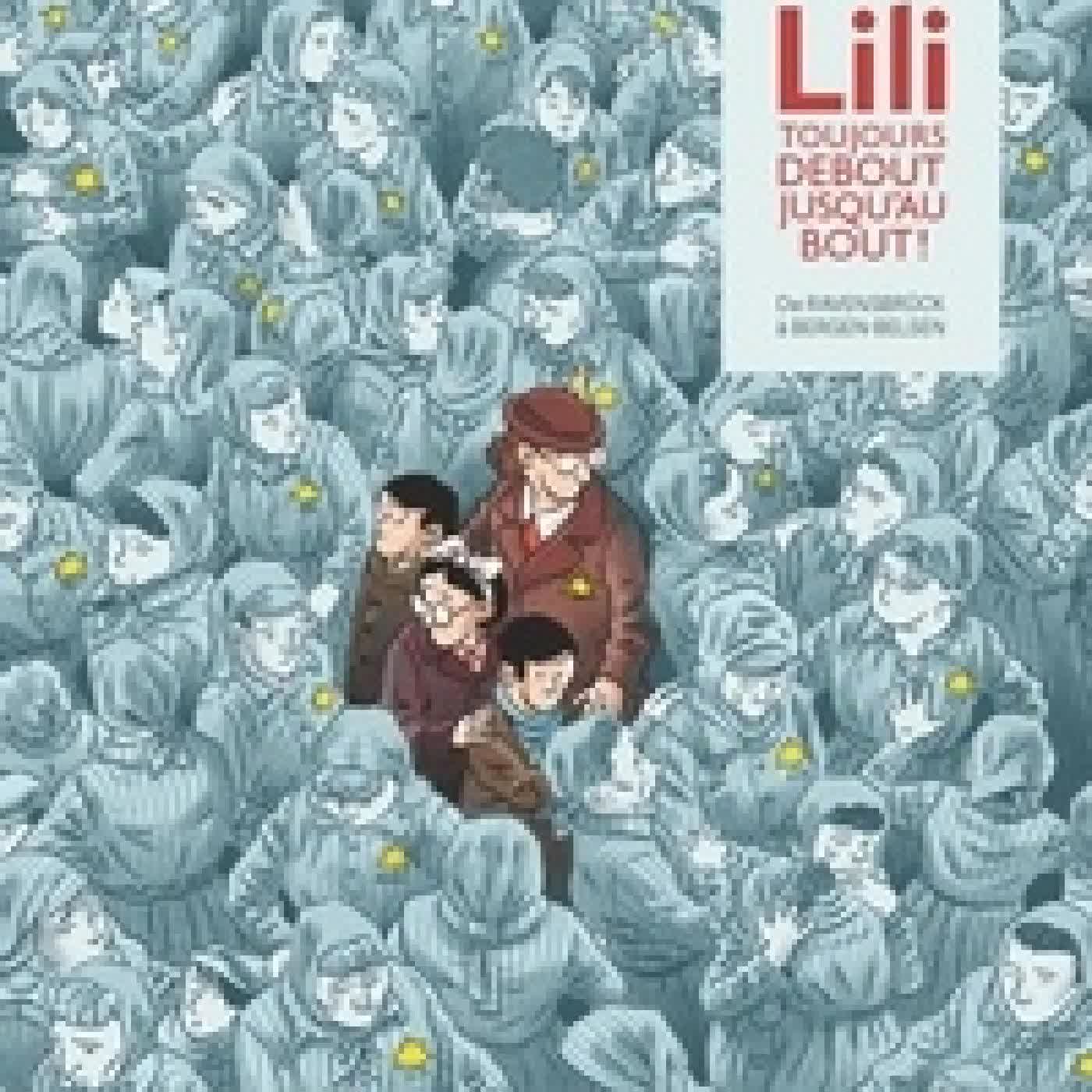Télécharger Pdf Lili, toujours debout, jusqu'au bout !. De Ravensbrück à Bergen-Belsen