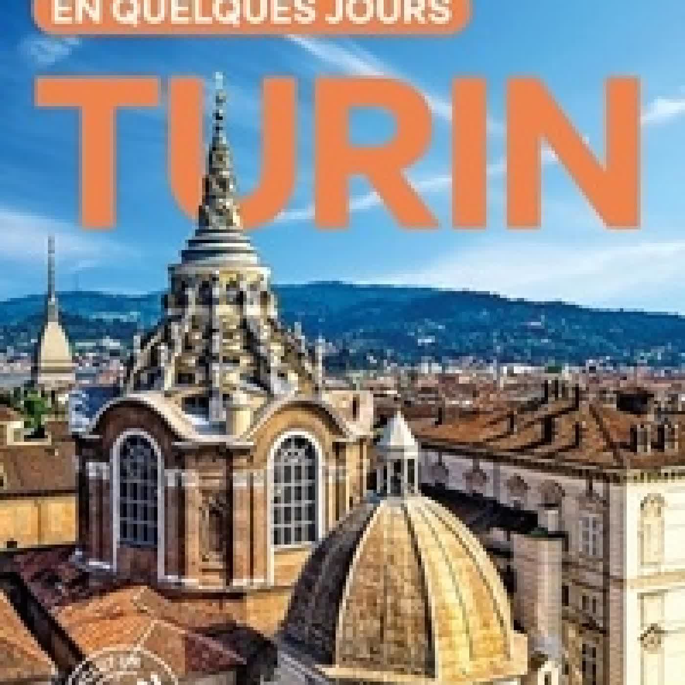 {téléchargement} Turin en quelques jours4e édition - avec 1 Plan détachable