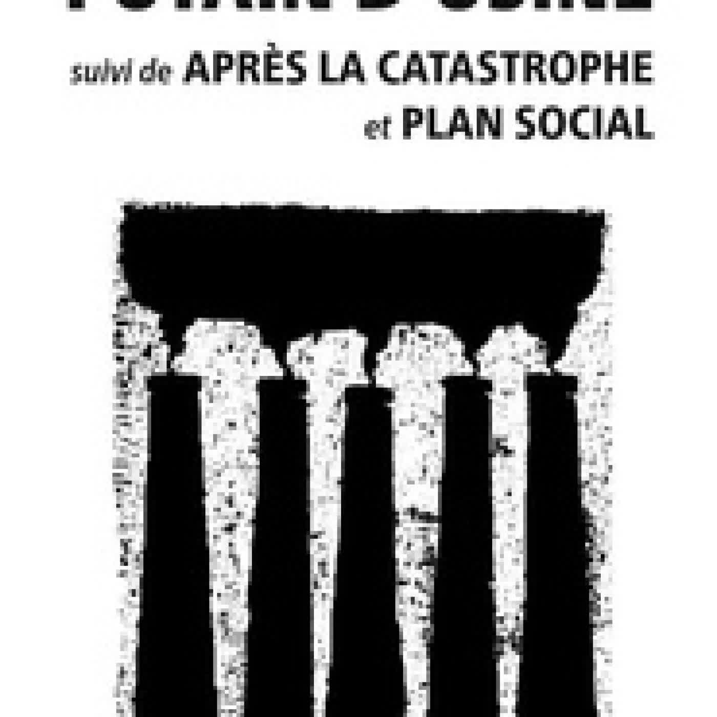 Lire en ligne : Putain d'usine - Suivi de Après la catastrophe et Plan social