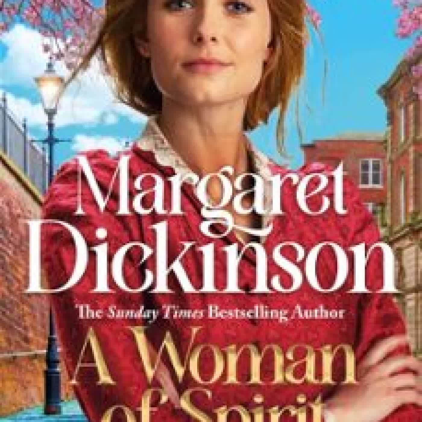 A WOMAN OF SPIRIT MARGARET DICKINSON