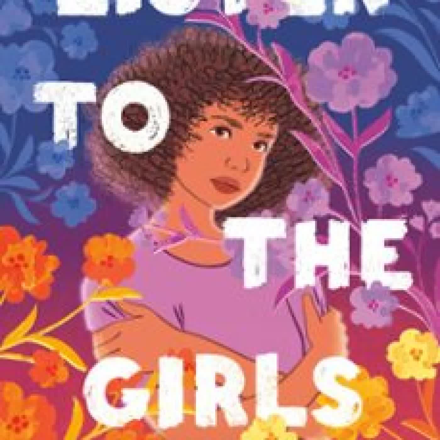LISTEN TO THE GIRLS CHRYSTAL D. GILES