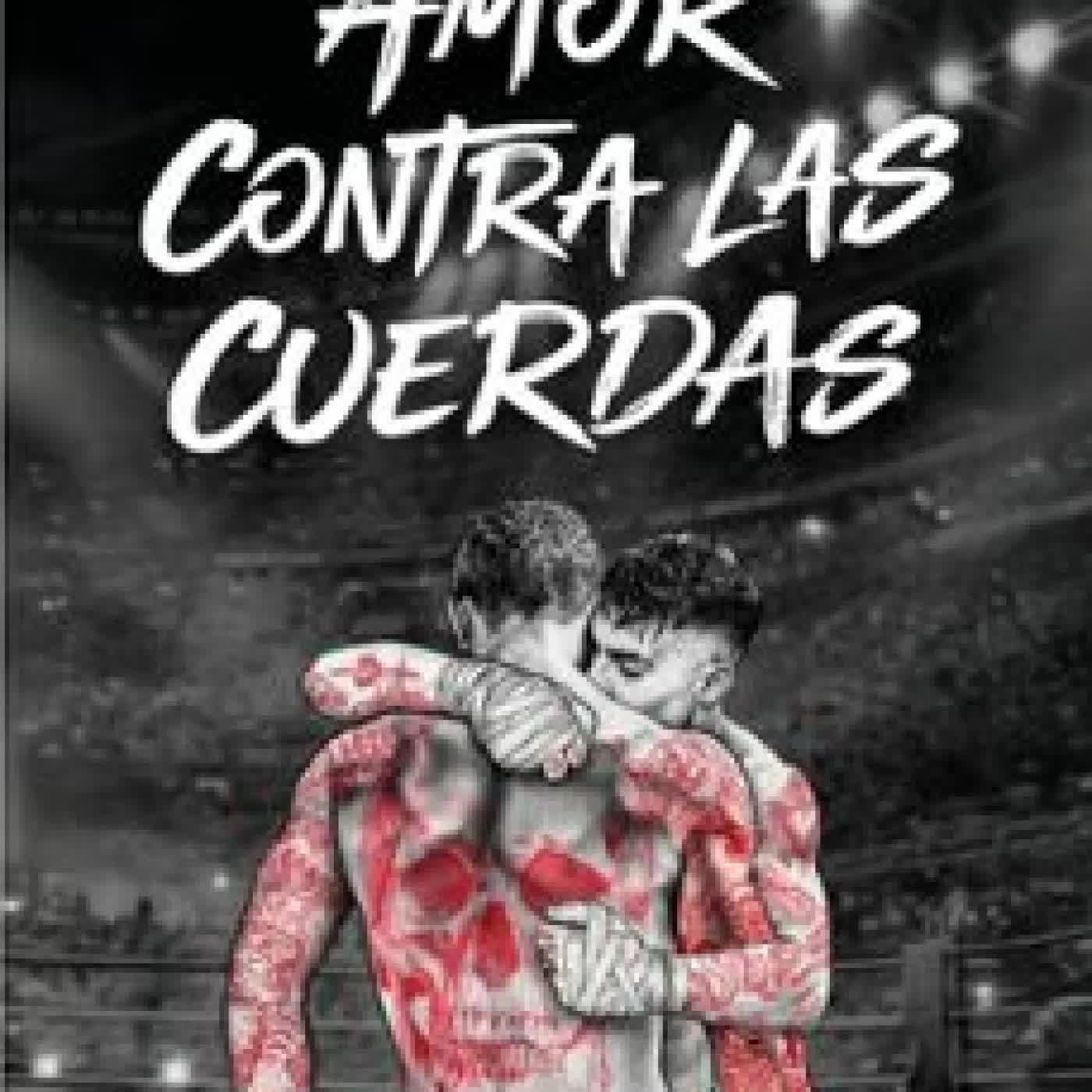 AMOR CONTRA LAS CUERDAS CARLOS AZORIN