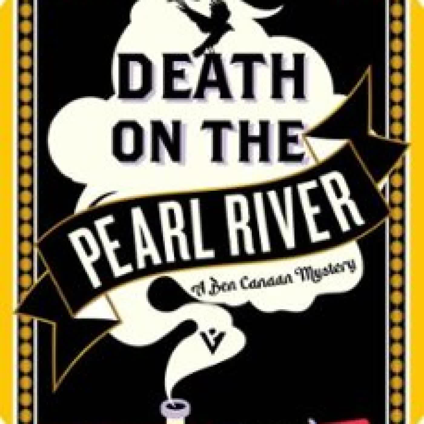 DEATH ON THE PEARL RIVER A.E. GOLDIN