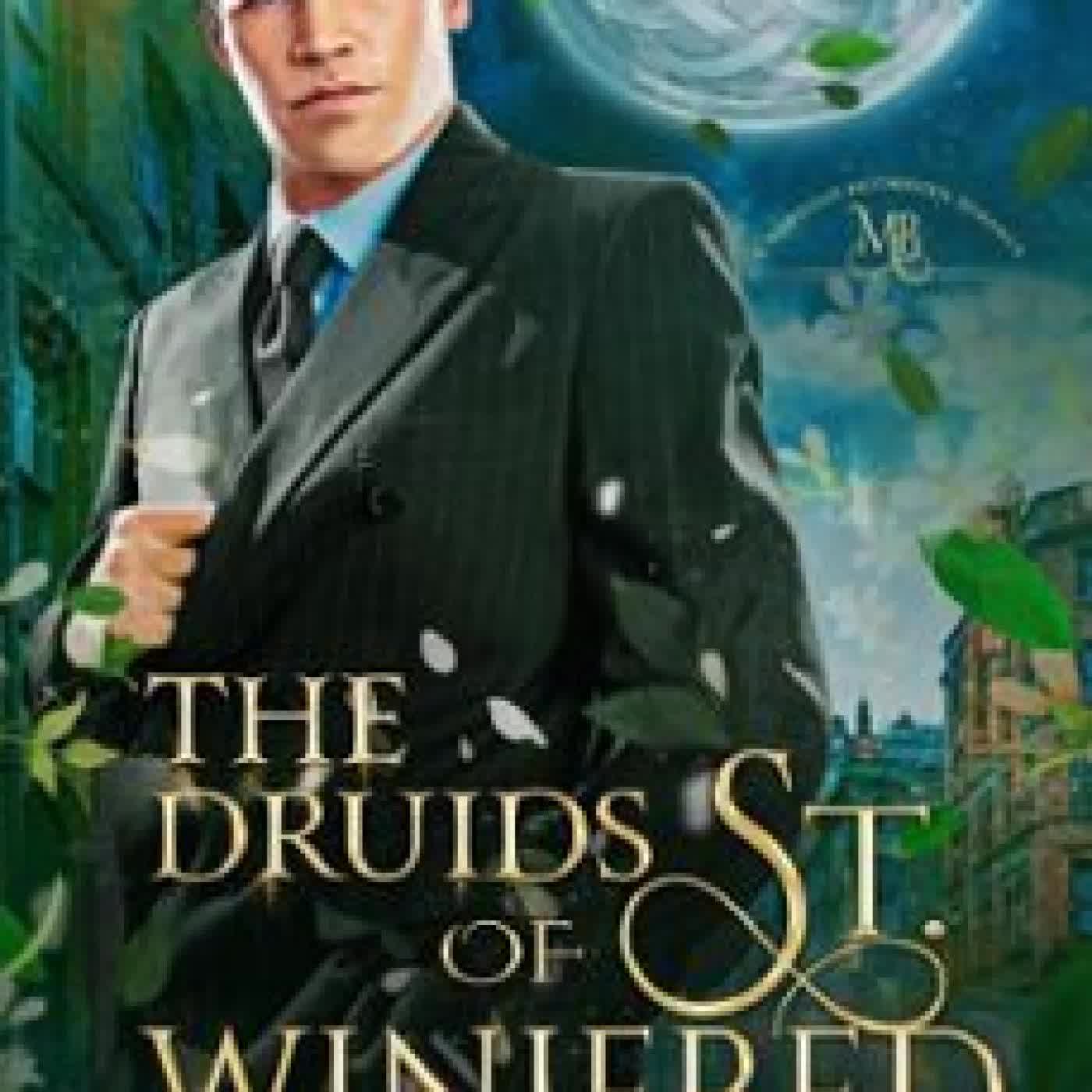 THE DRUIDS OF ST. WINIFRED ROXIE MCCLAINE