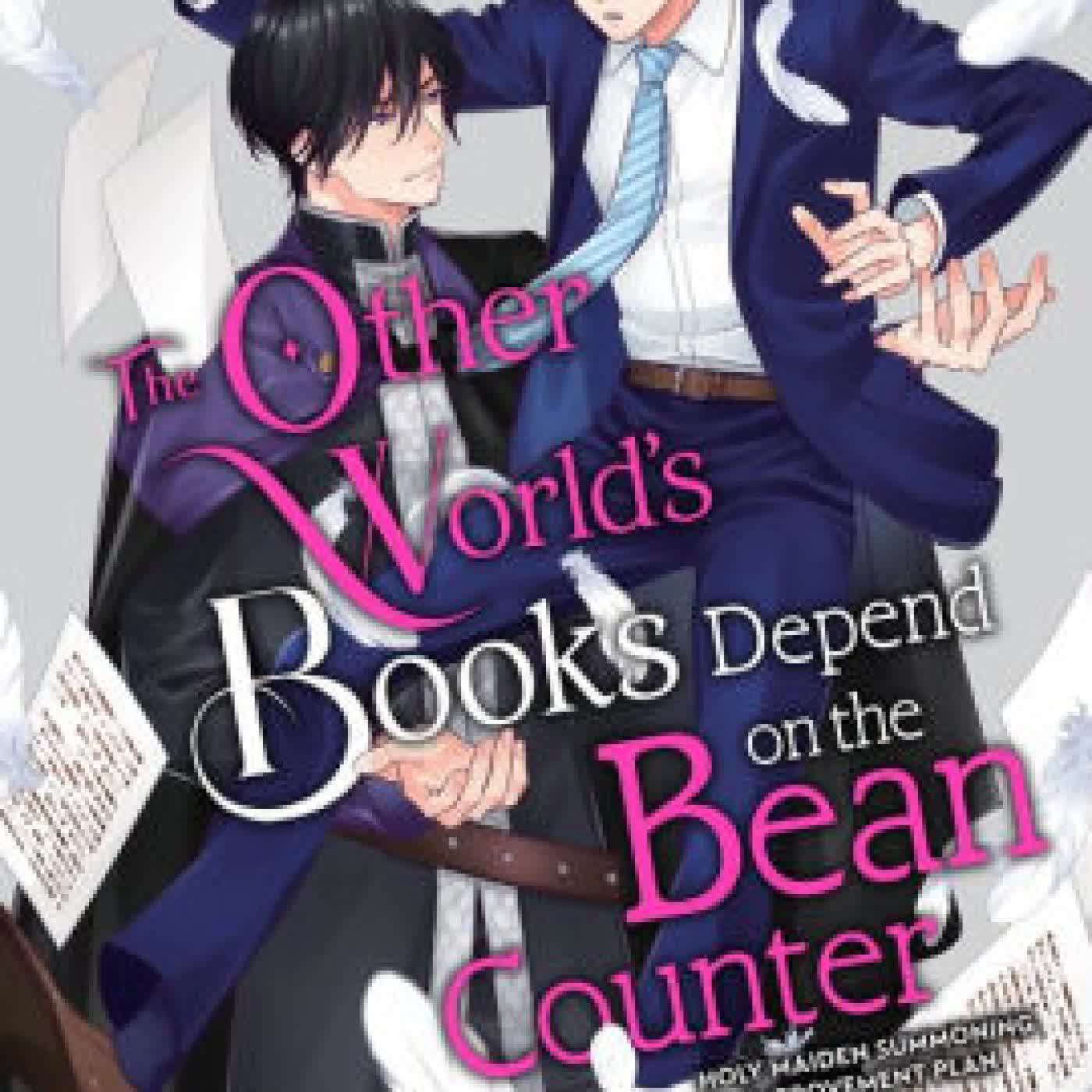 The Other World's Books Depend on the Bean Counter, Vol. 1 (light novel): Holy Maiden Summoning Improvement Plan by Yatsuki Wakatsu, Kikka Ohashi on Iphone New Format