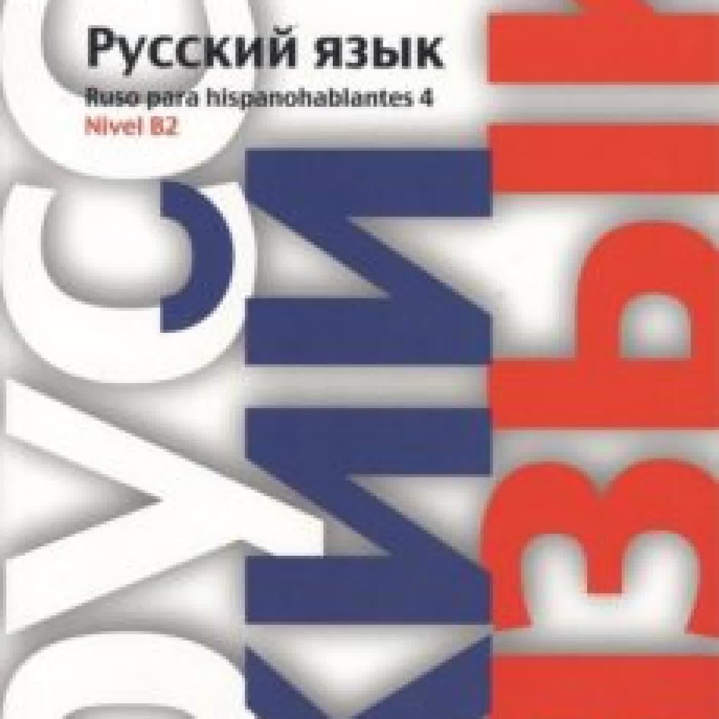 RUSO PARA HISPANOHABLANTES 4 OKSANA NORKO, MARIA OGANISSIAN