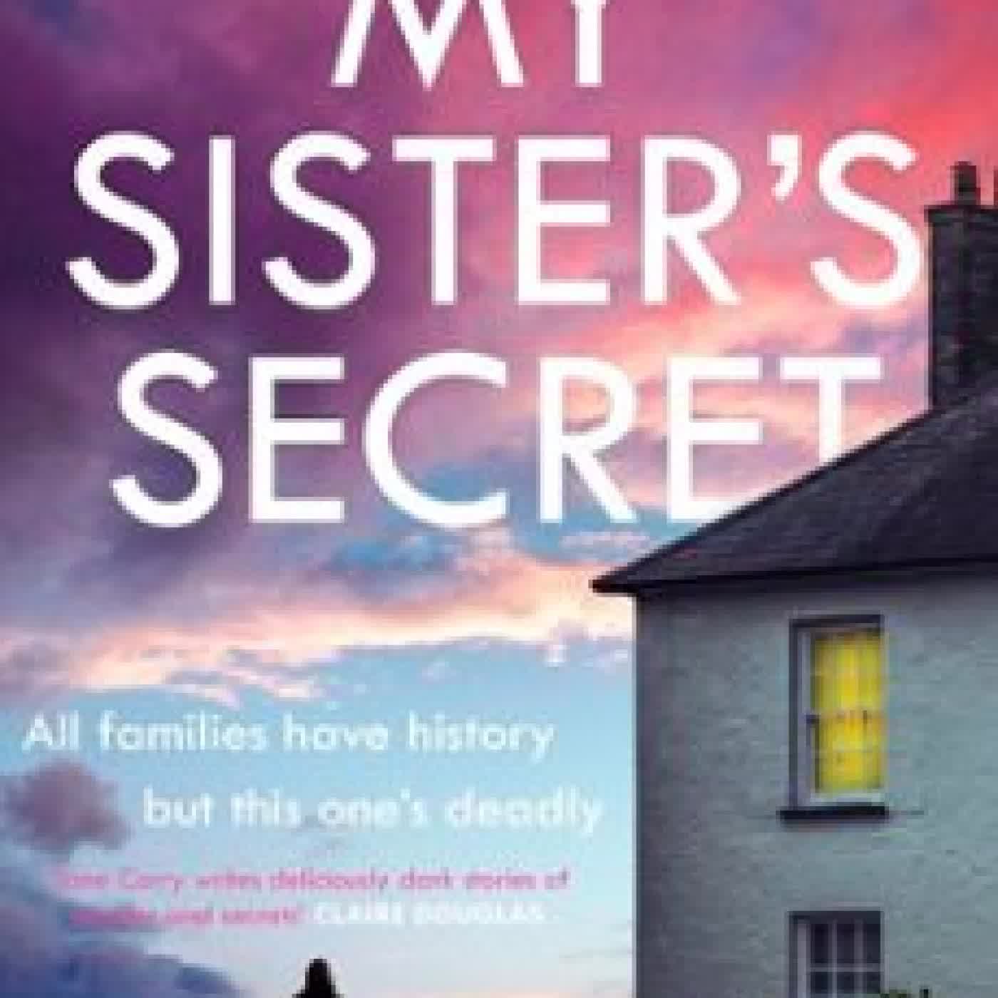 MY SISTER’S SECRET Jane Corry