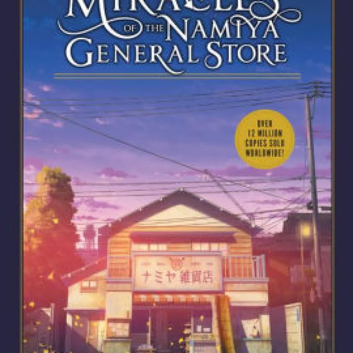 Read online: The Miracles of the Namiya General Store by Keigo Higashino