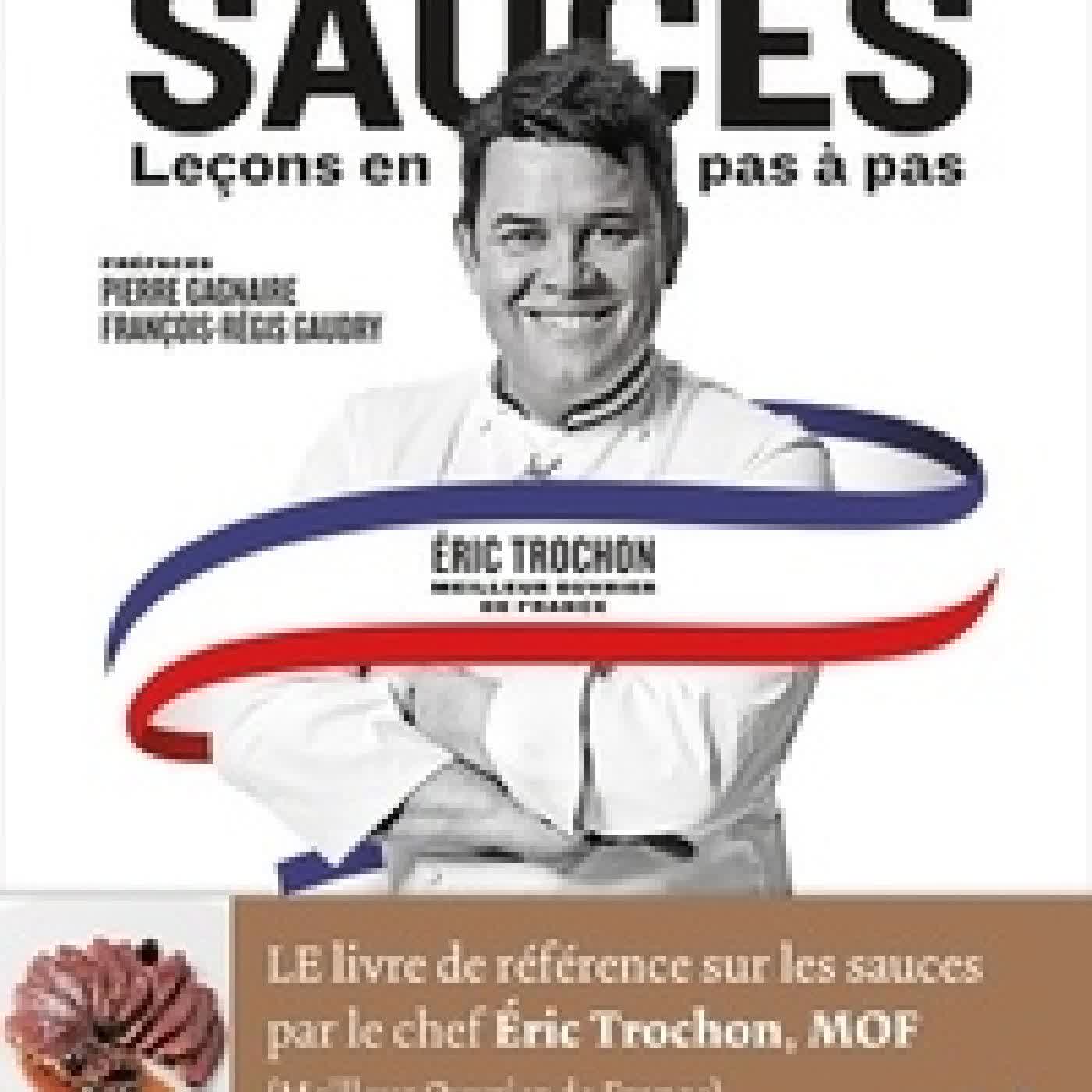 {téléchargement} Sauces : leçons en pas-à-pas