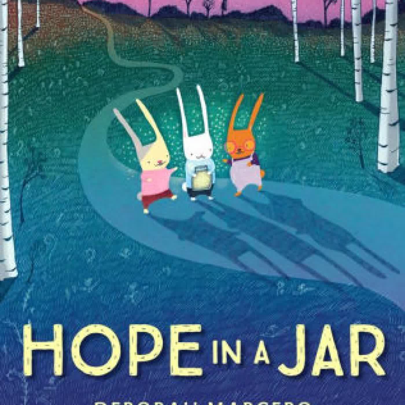 Hope in a Jar by Deborah Marcero on Iphone New Format