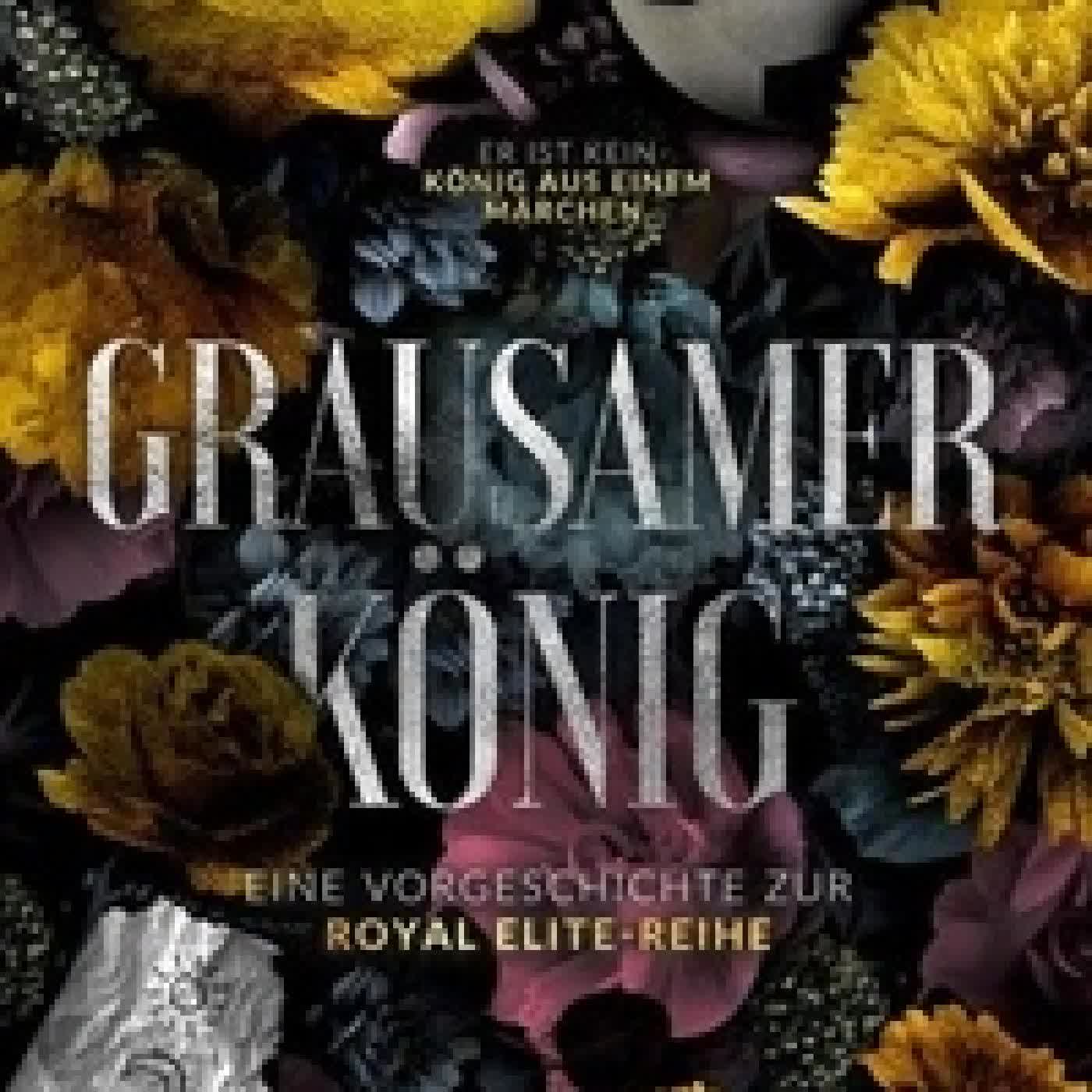 Télécharger Pdf Cruel King – Grausamer König