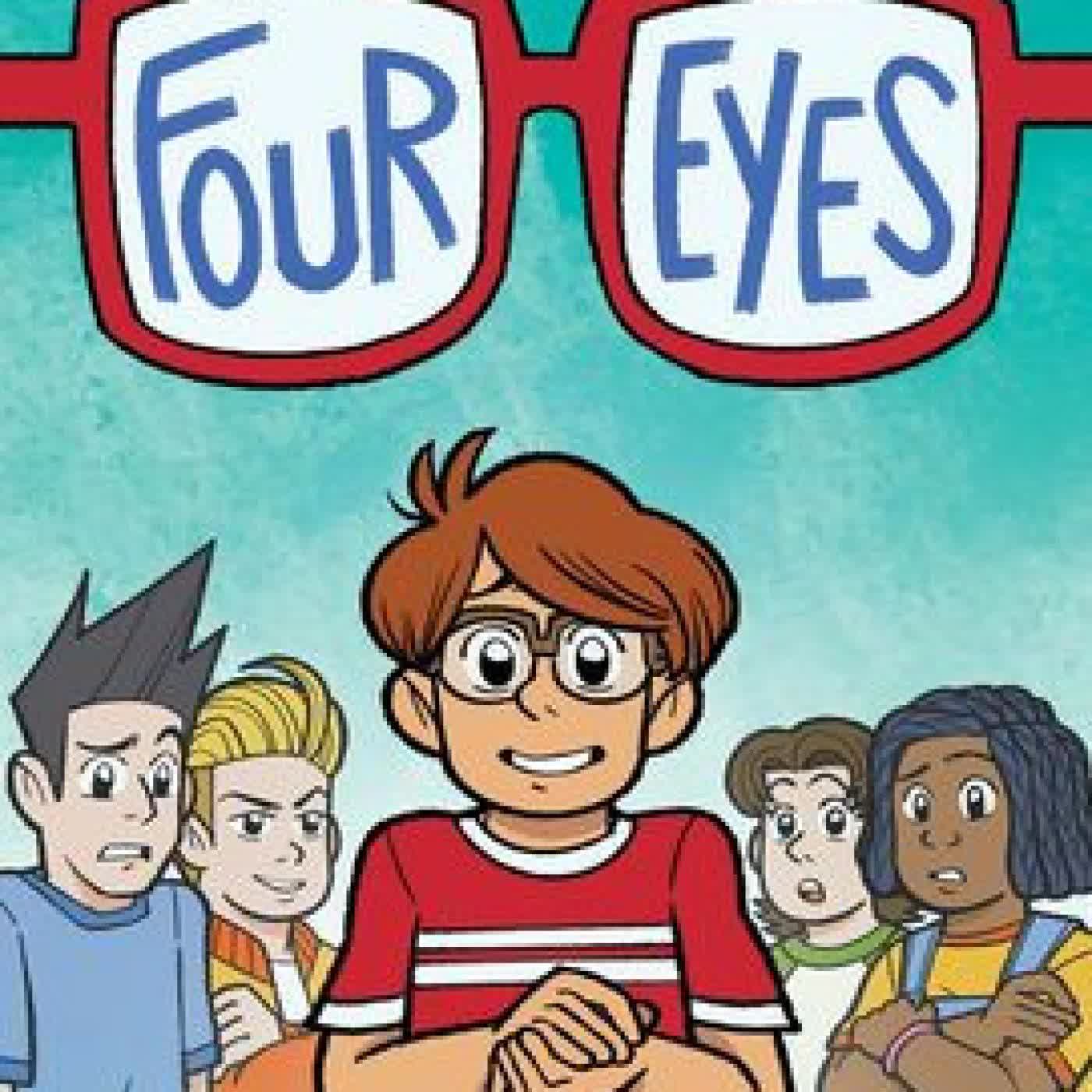 Four Eyes: A Graphic Novel (Four Eyes #1) by Rex Ogle, Dave Valeza on Iphone New Format