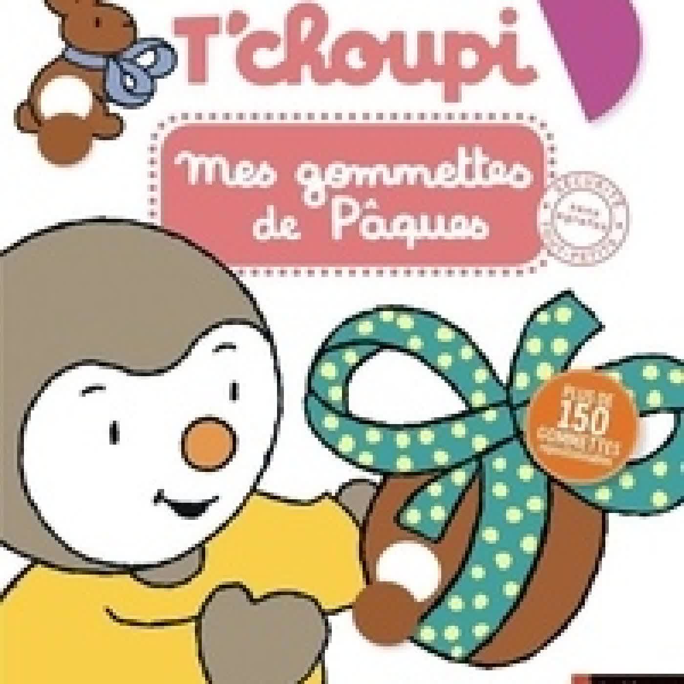 Lire en ligne : Mes gommettes de Pâques. Plus de 150 gommettes repositionnables