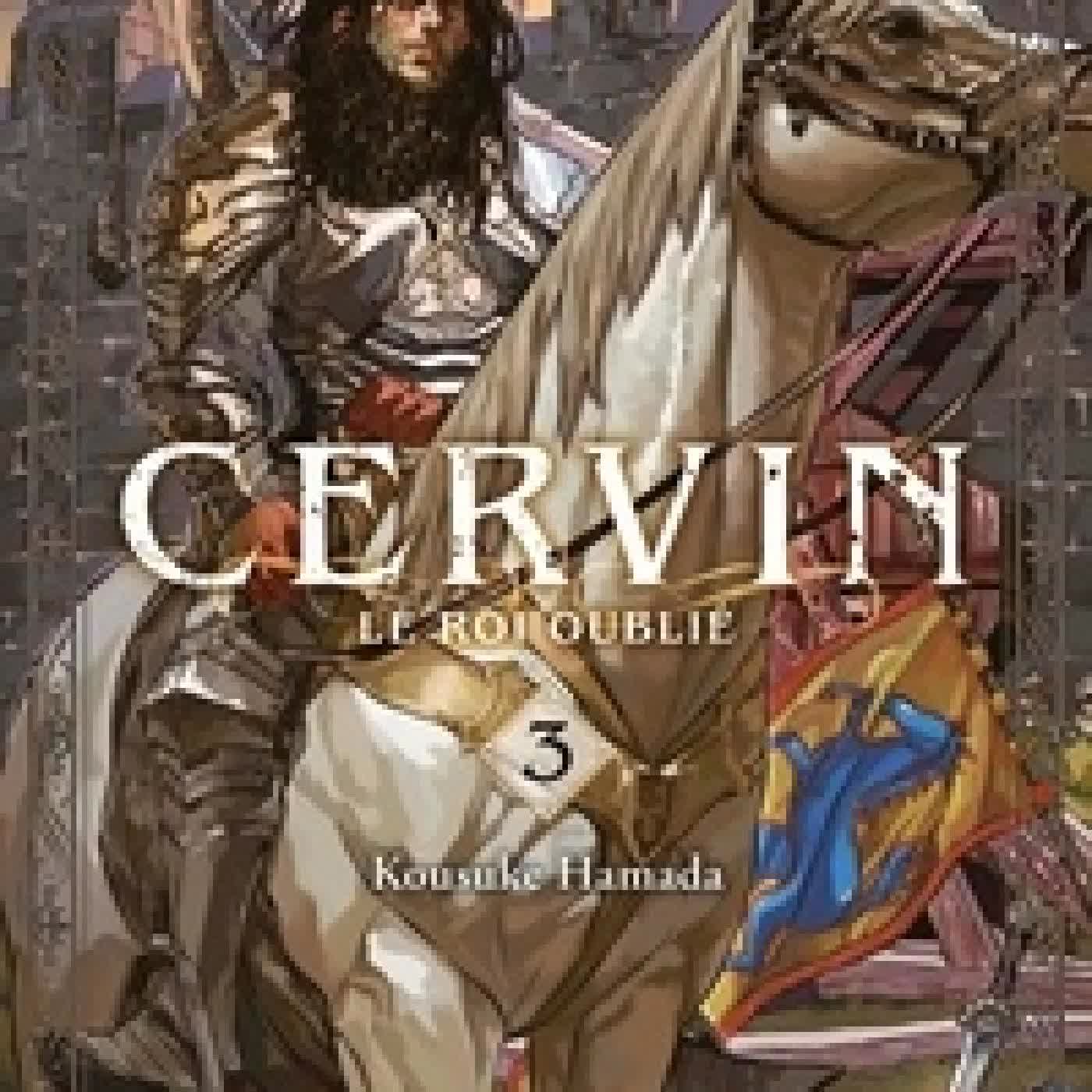 Lire en ligne : Cervin le roi oublié Tome 3