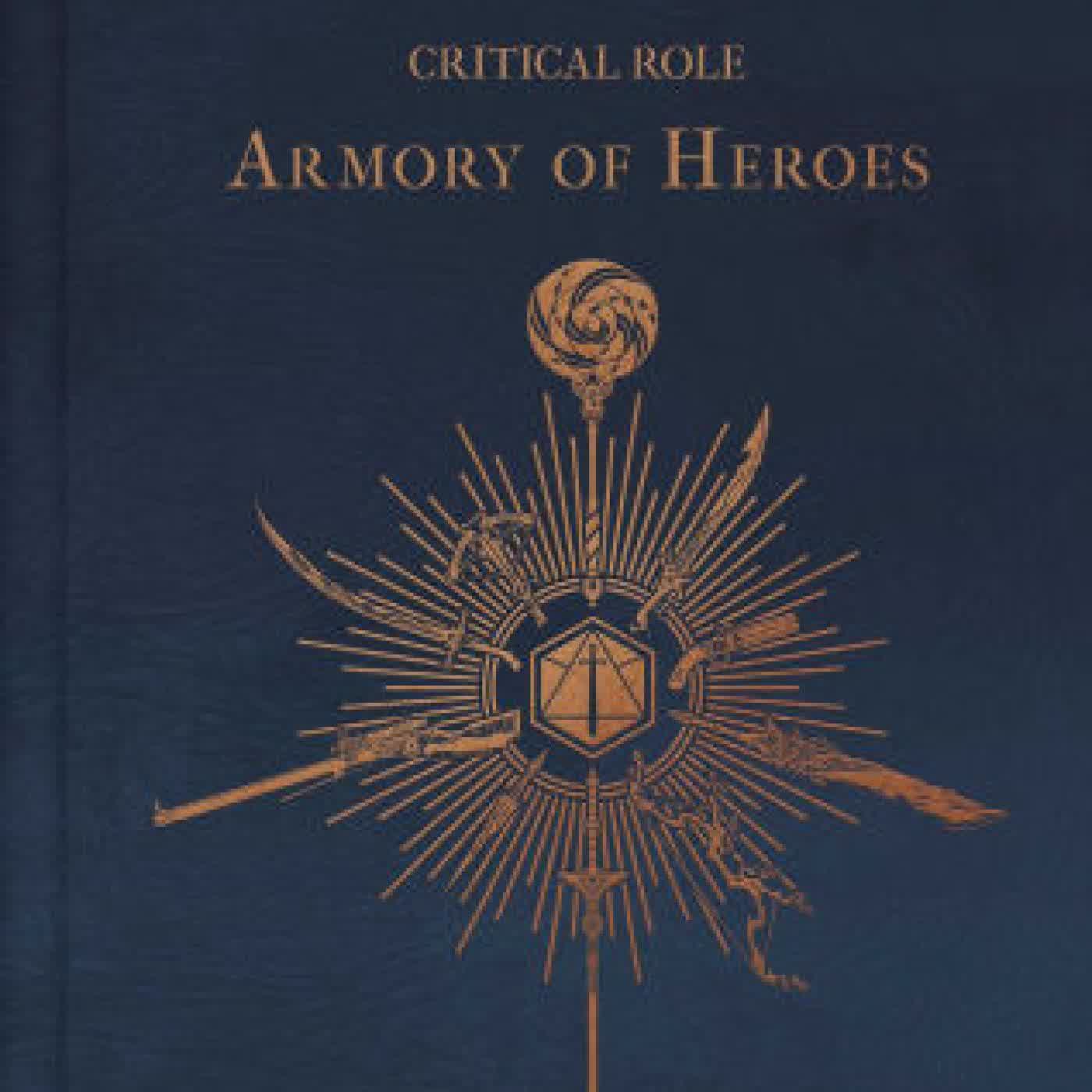 Critical Role: The Armory of Heroes by Martin Cahill, Ana Fedina on Iphone New Format