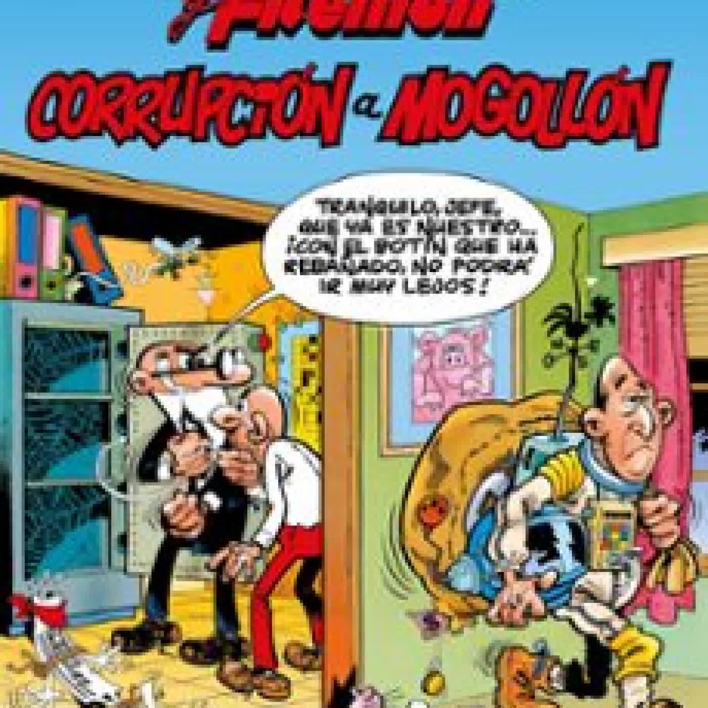 MORTADELO Y FILEMÓN. CORRUPCIÓN A MOGOLLÓN (MAGOS DEL HUMOR 59) FRANCISCO IBAÑEZ