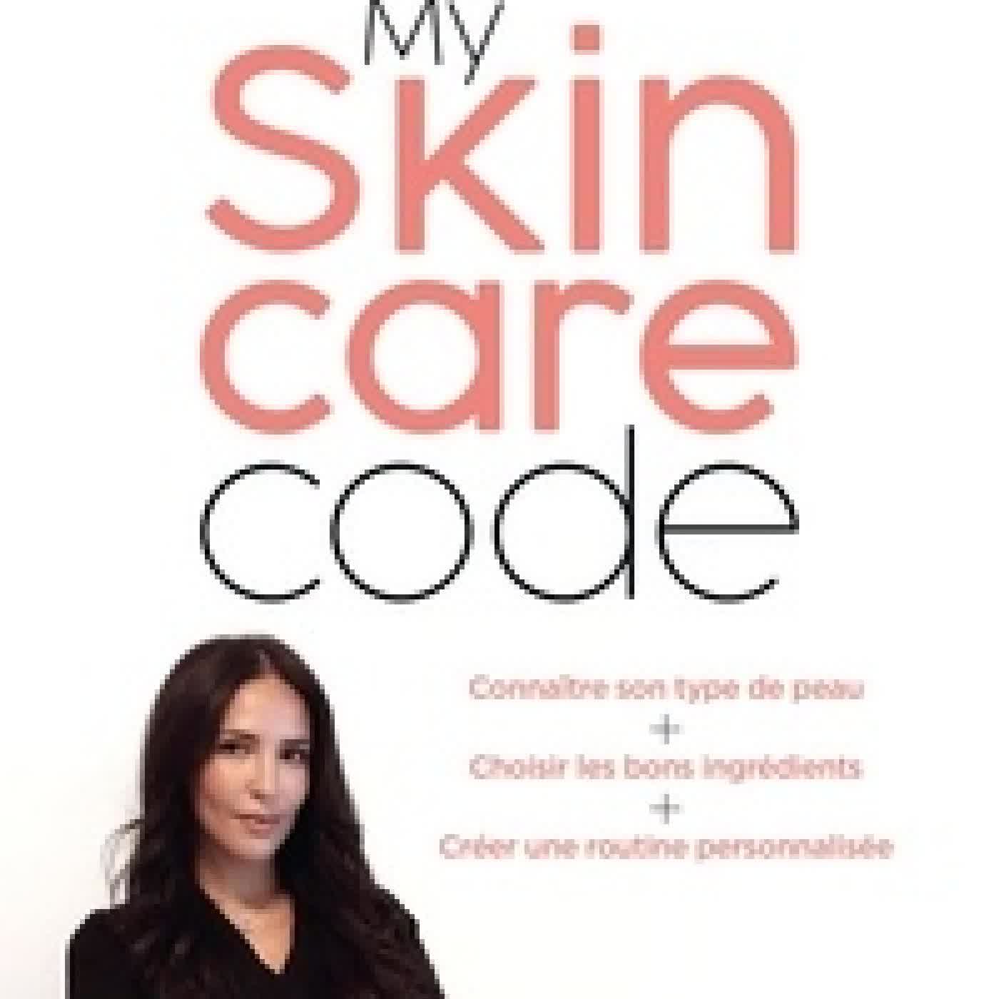 Lire en ligne : My Skincare Code