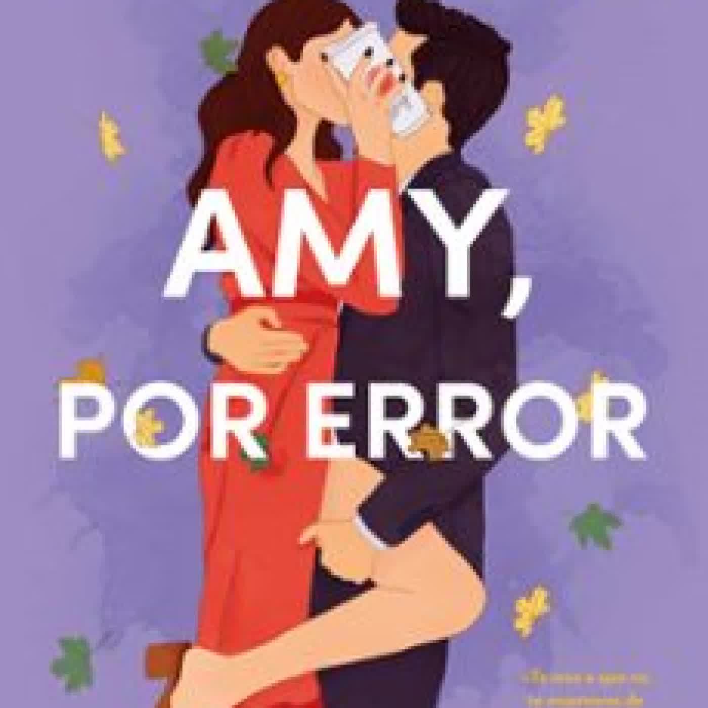 AMY, POR ERROR Lynn Painter