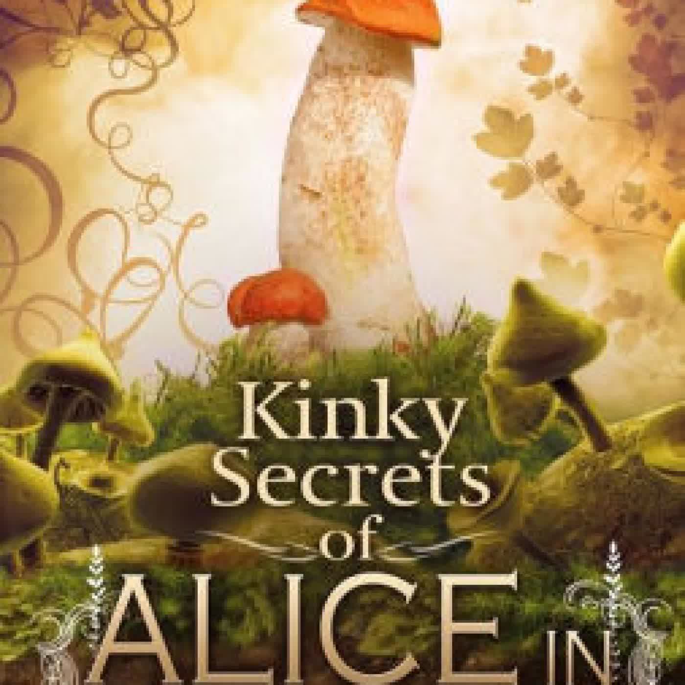 Read online: Kinky Secrets of Alice in Wonderland by Melinda DuChamp