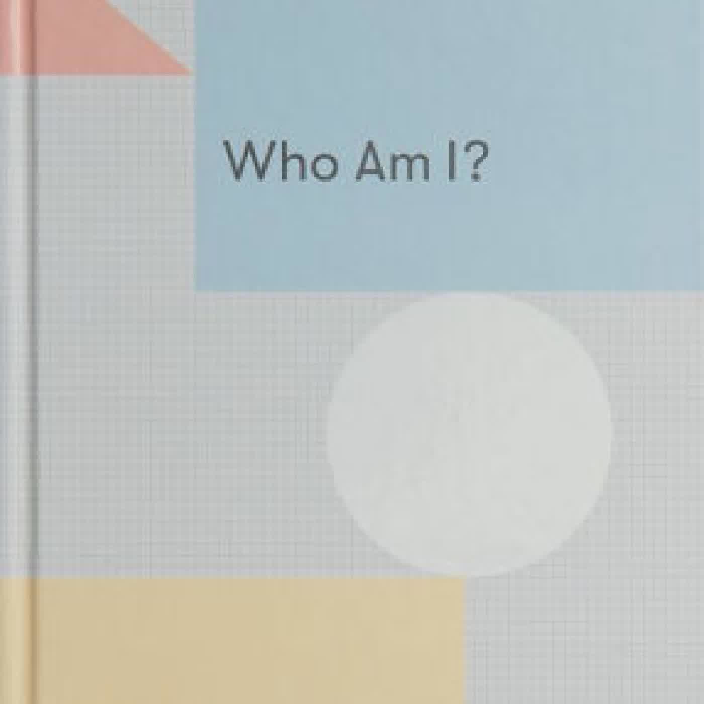 Who Am I?: Psychological Exercises to Develop Self-understanding by The School of Life, Alain de Botton on Iphone New Format