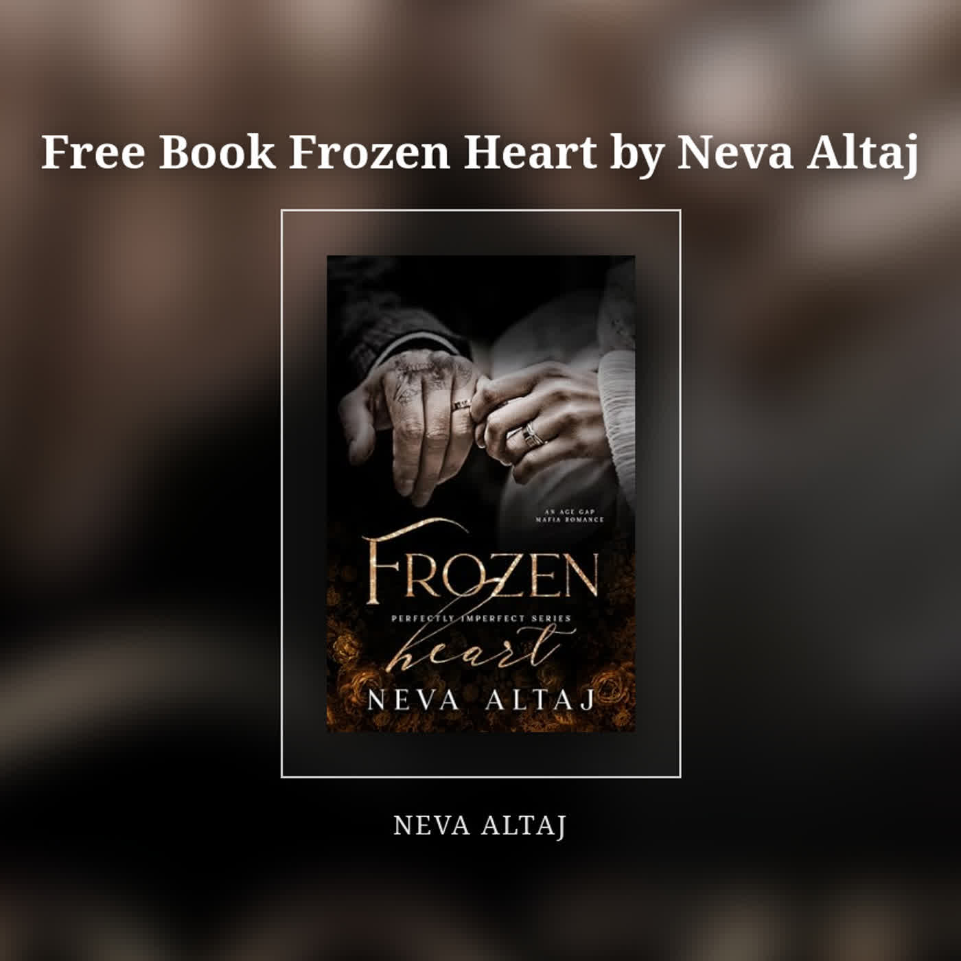 Free Book Frozen Heart by Neva Altaj