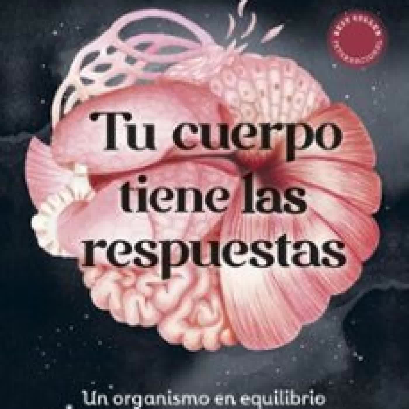TU CUERPO TIENE LAS RESPUESTAS Giulia Enders
