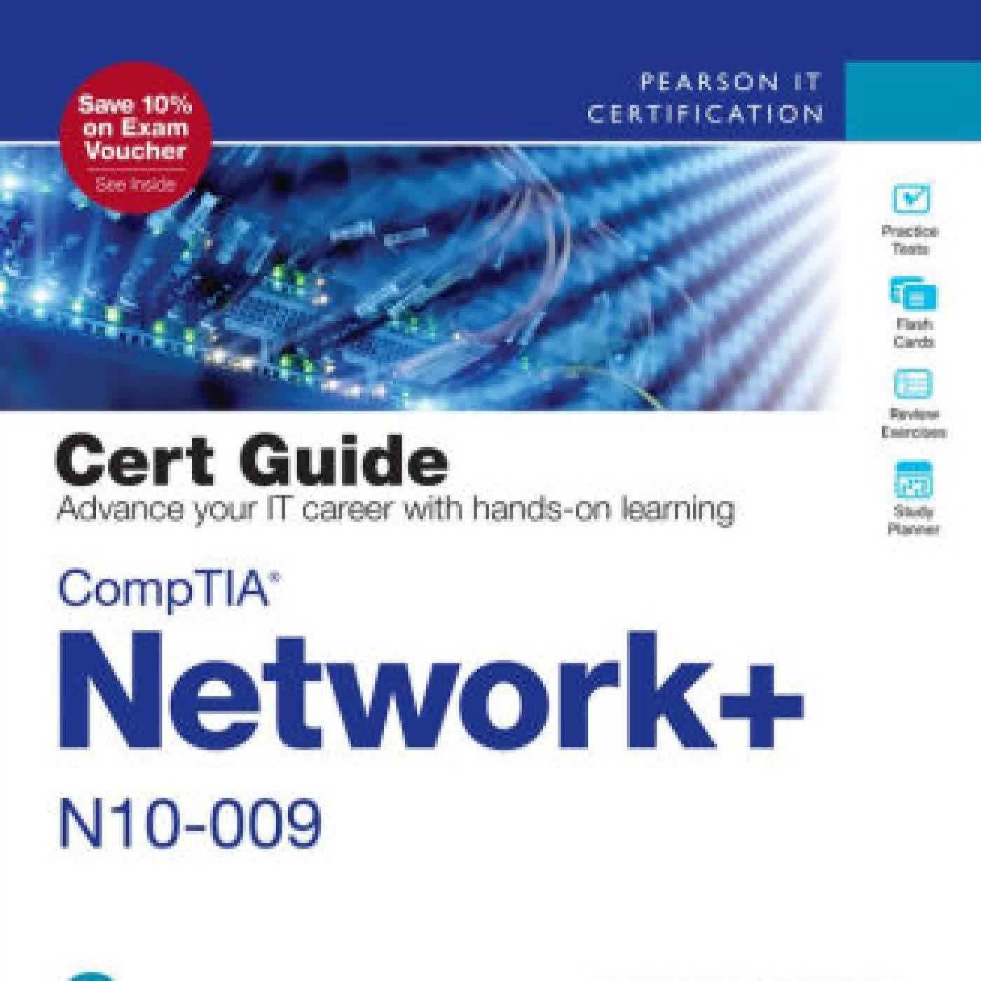 Read online: CompTIA Network+ N10-009 Cert Guide by Anthony Sequeira