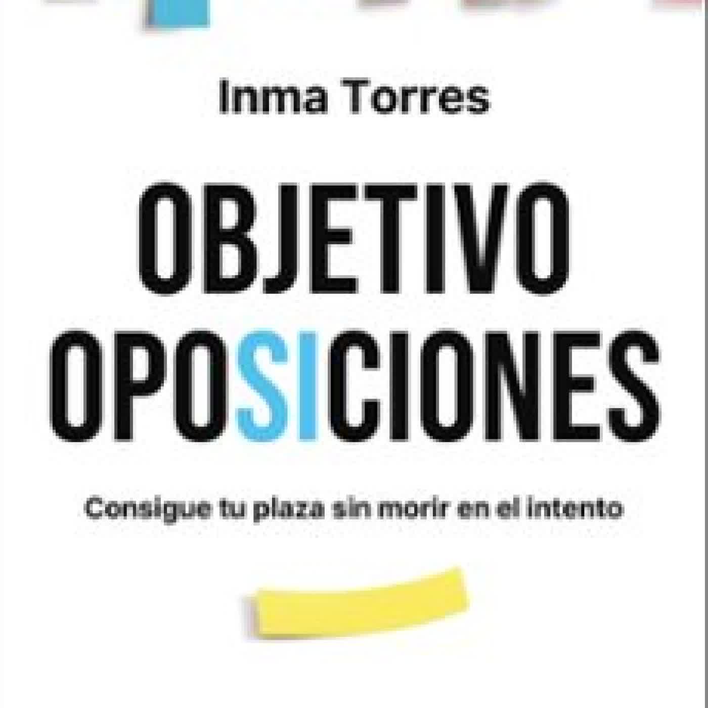 OBJETIVO OPOSICIONES INMA TORRES